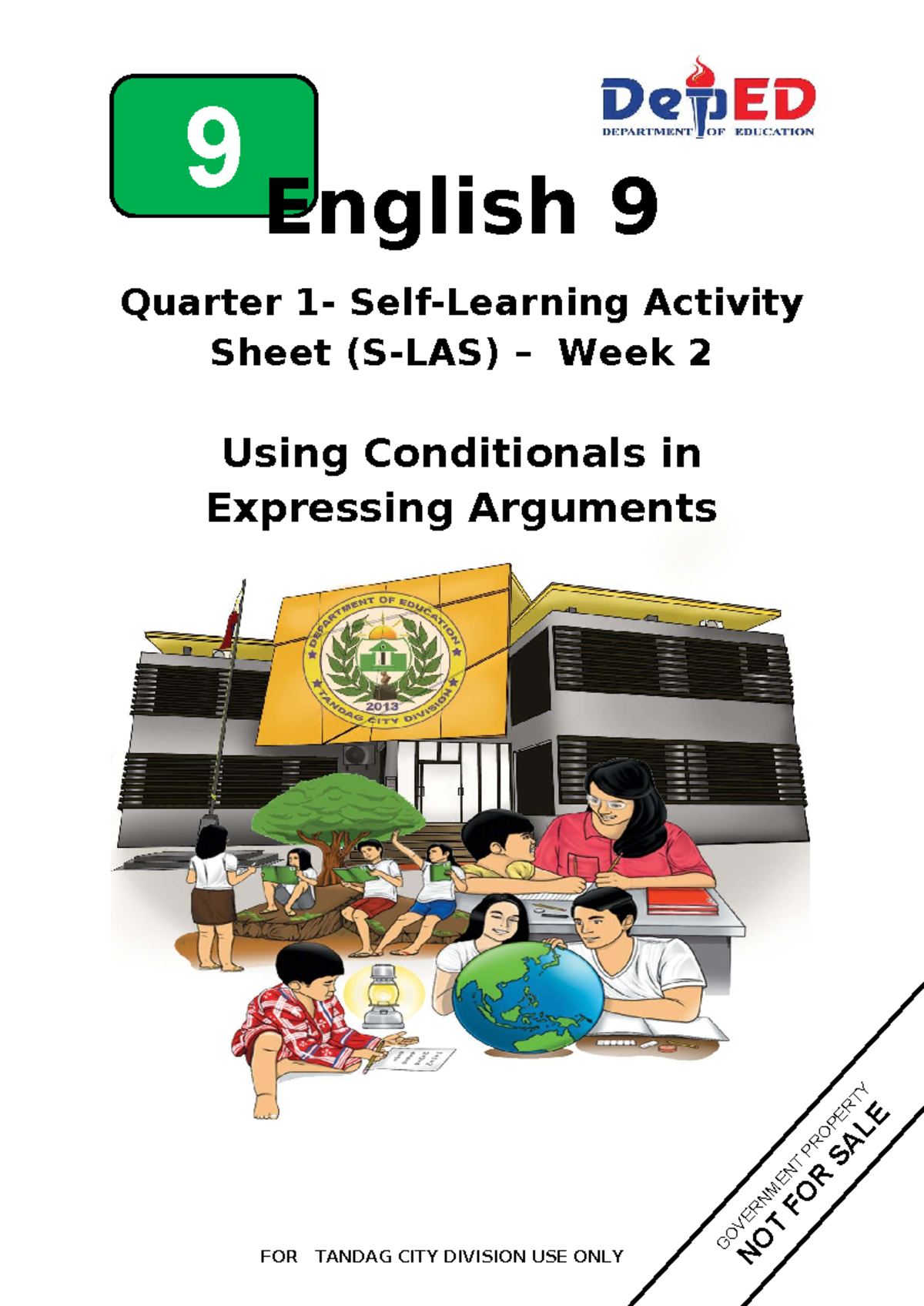 9 English 9 Quarter 1 Activity Sheet: Using Conditionals in Arguments ...