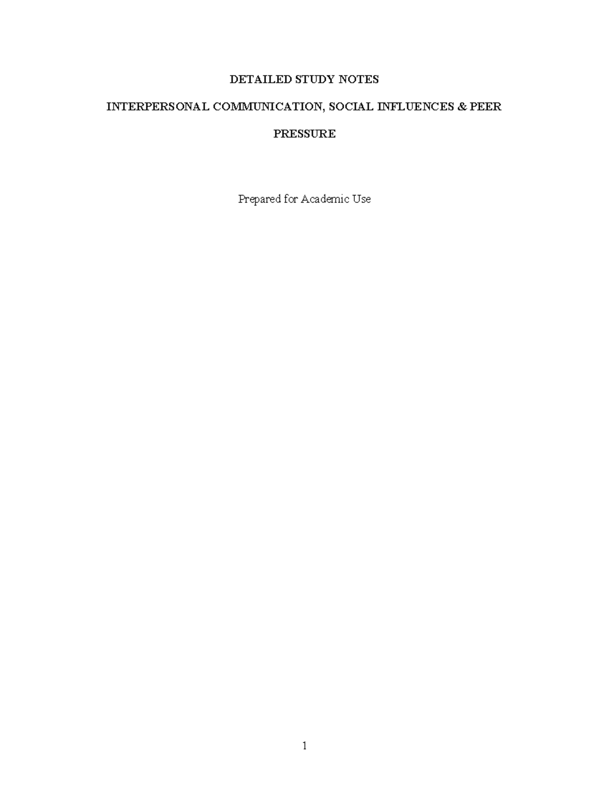 INTERPERSONAL COMMUNICATION & SOCIAL INFLUENCES NOTES - Studocu