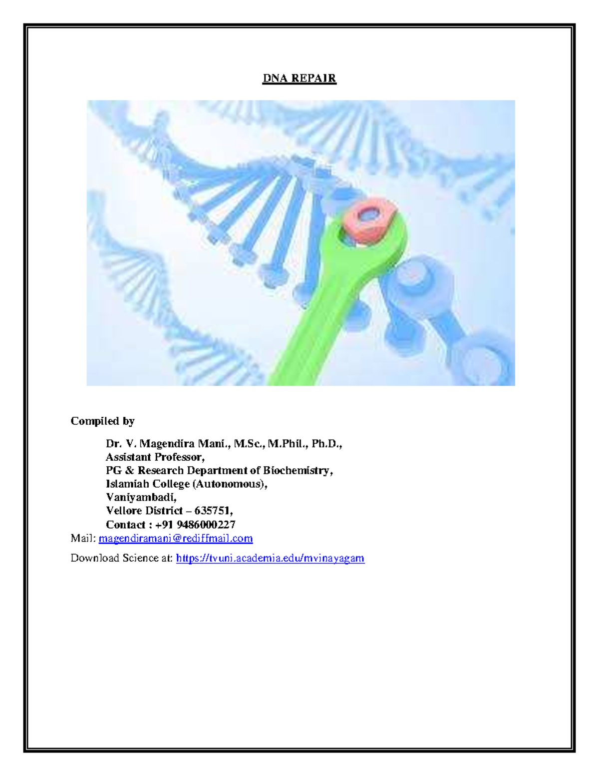 DNA Repair Mechanisms: Insights from Dr. V. Magendira Mani's Lecture ...