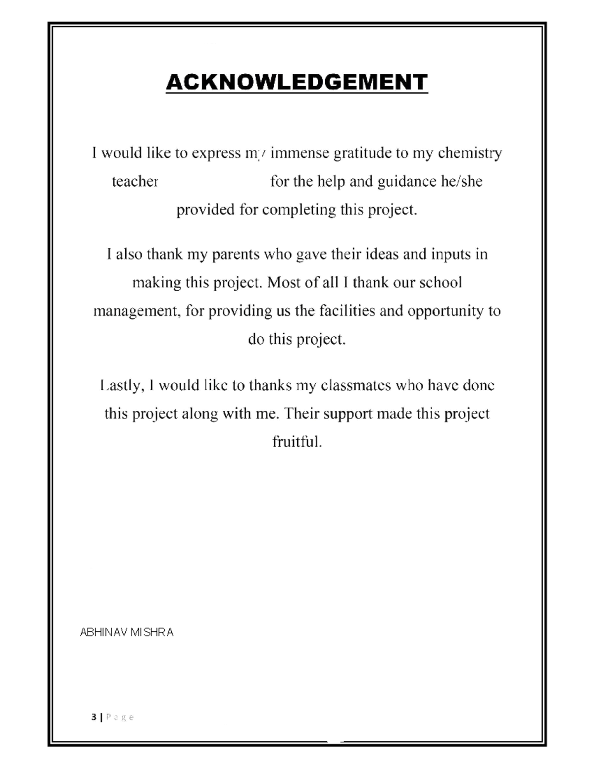 Chemistry project - ACKNOWLEDGEMENT I would like to express mv immense ...