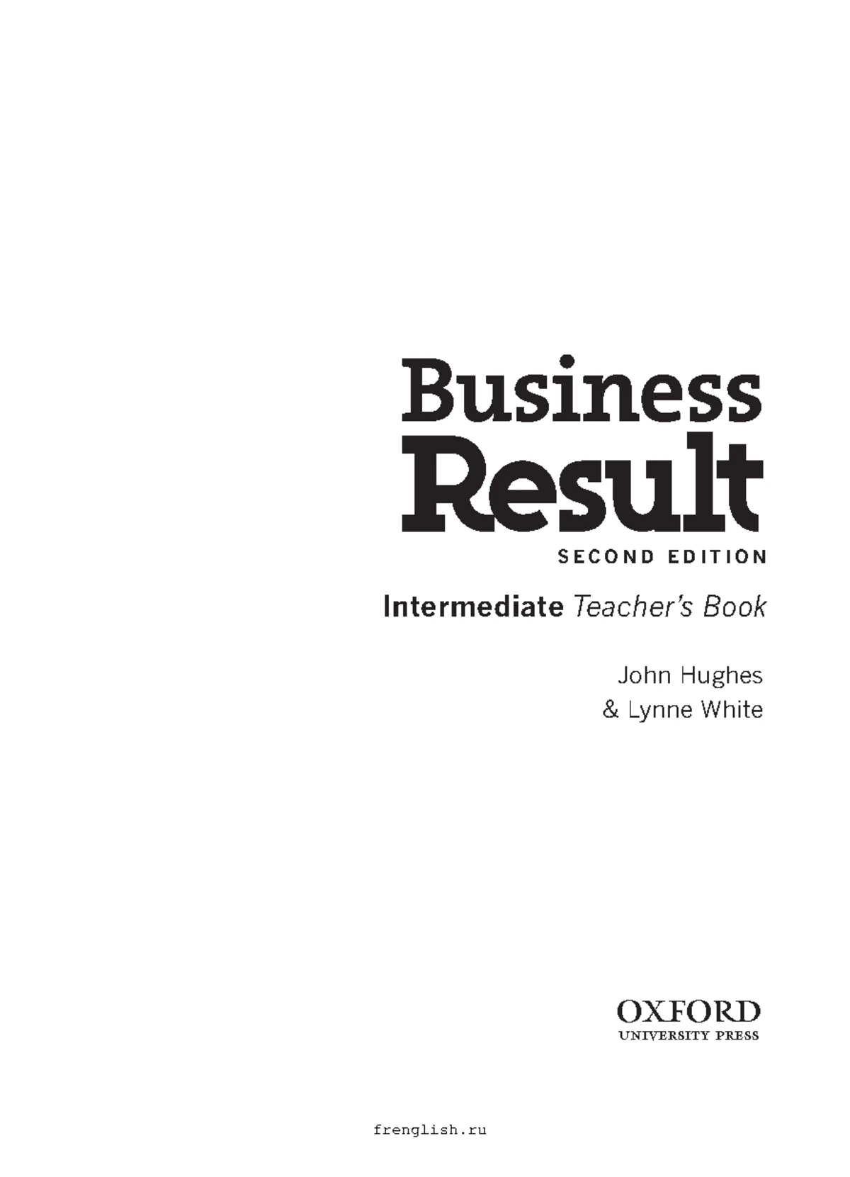 Business Result Intermediate Teachers Book 2nd Ed - Business