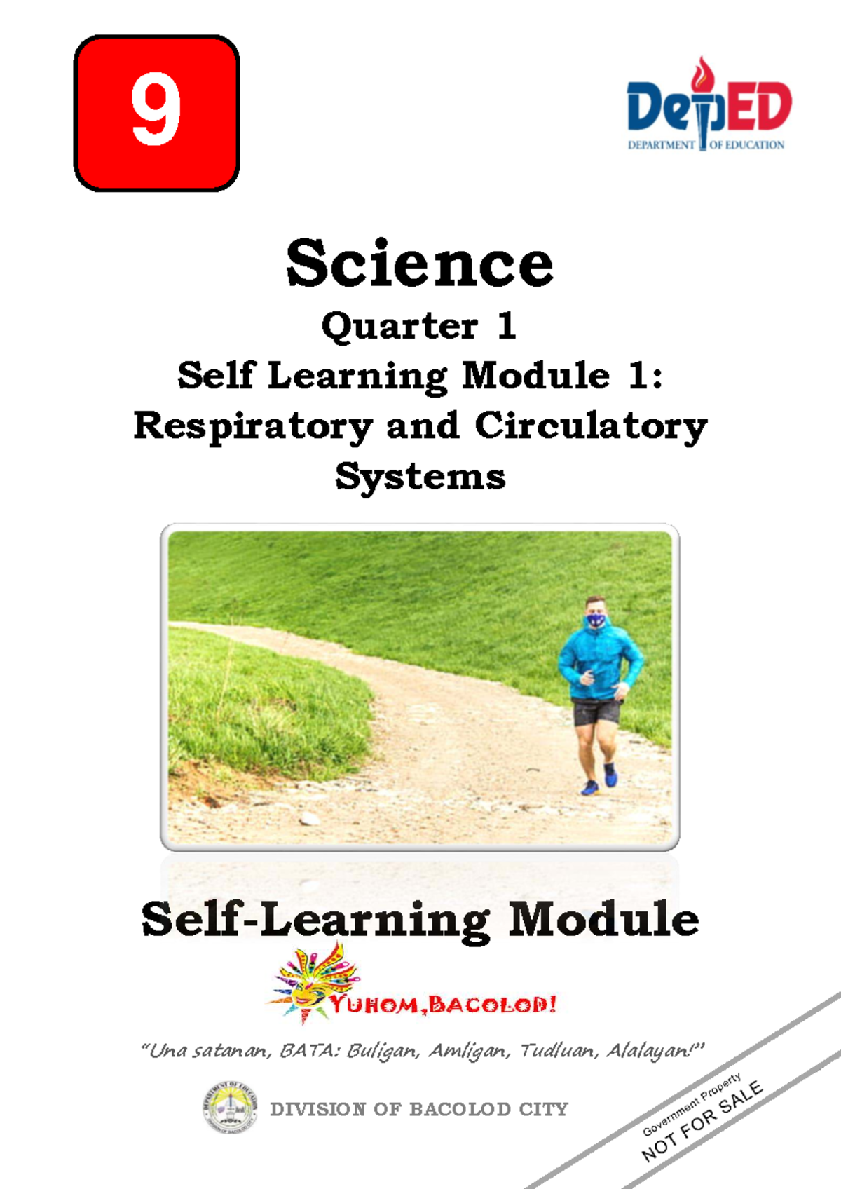 Grade 9 Science Q1 Self-Learning Module 1: Resp. & Circulatory Systems ...