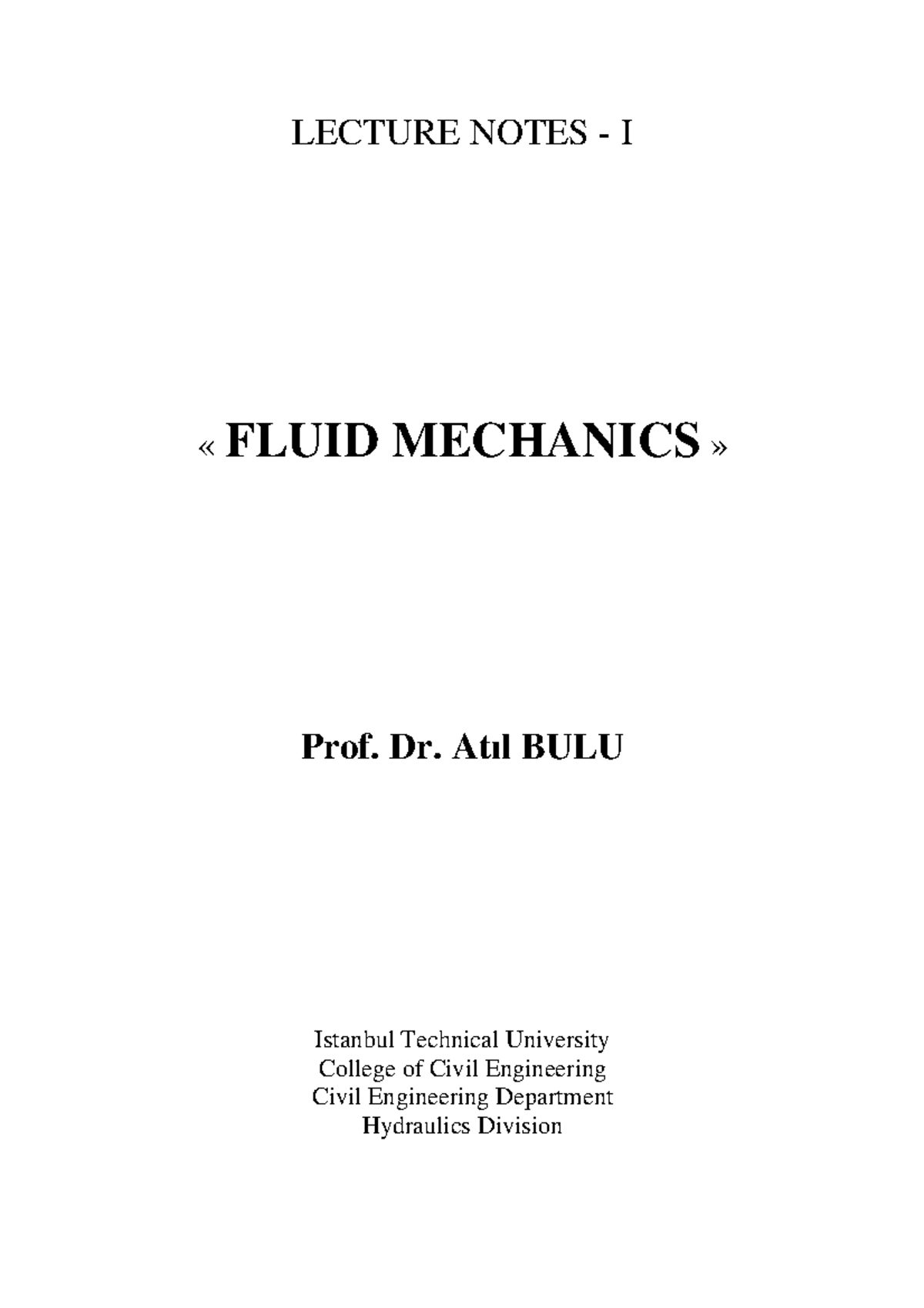 Fluid Mechanics Lecture Notes 01 - Fundamentals and Concepts - Studocu