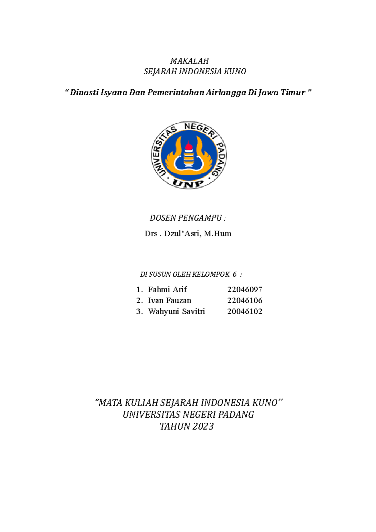 Makalah Sejarah Indonesia Kuno (SIK) - Dinasti Isyana & Airlangga - Document Preview