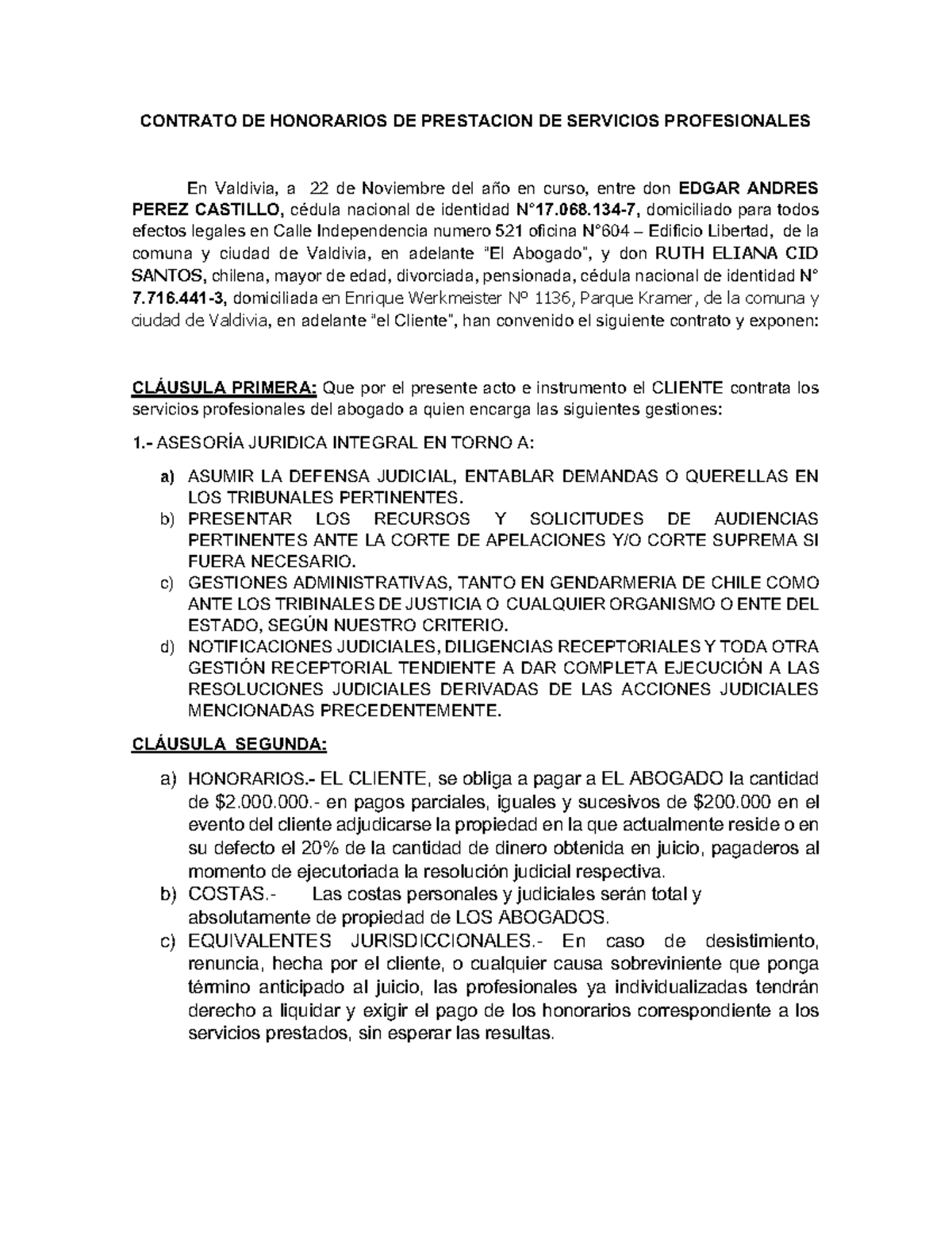 Contrato de Honorarios para Servicios Profesionales en Valdivia - Studocu