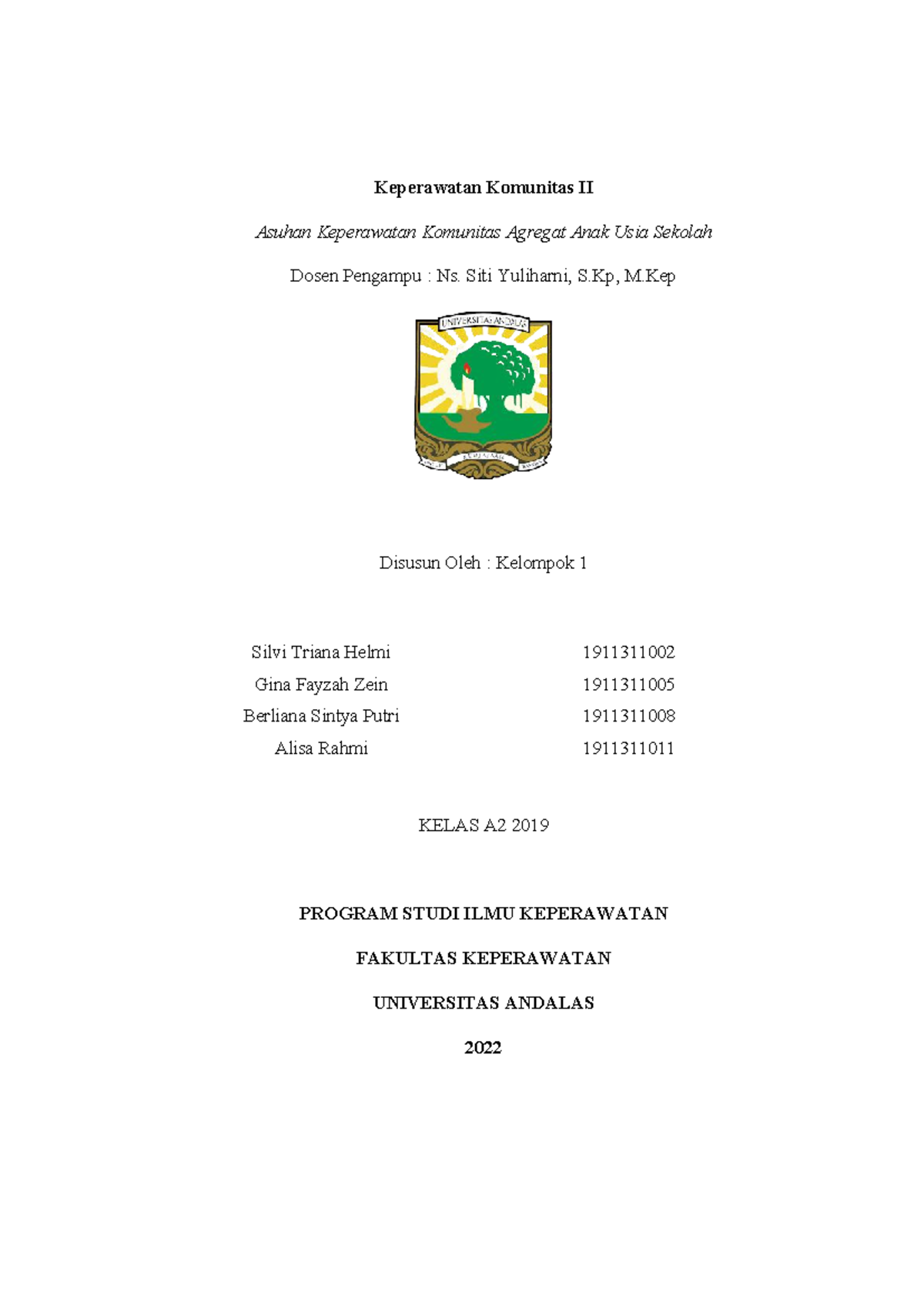 Asuhan Keperawatan Komunitas Anak Usia Sekolah - Keperawatan Komunitas II - Document Preview