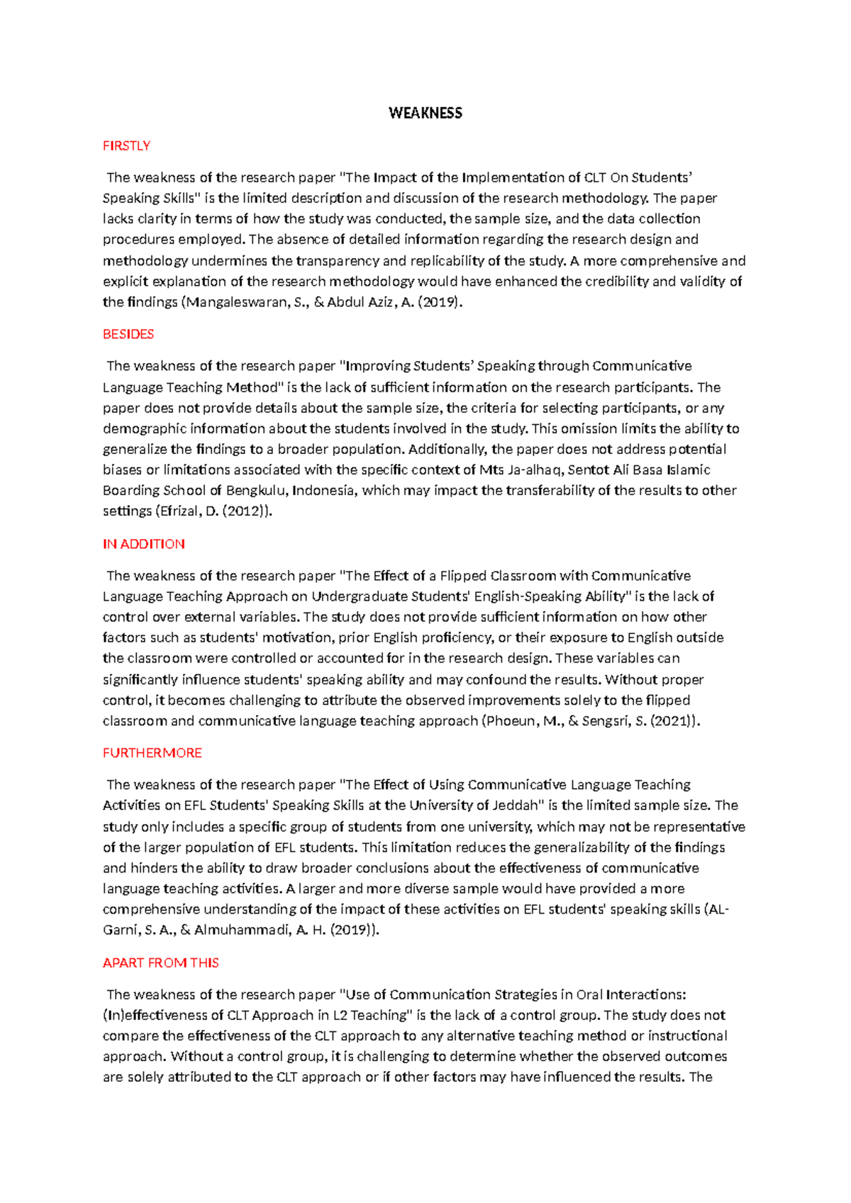 Weakness - SDSFSF - WEAKNESS FIRSTLY The weakness of the research paper ...