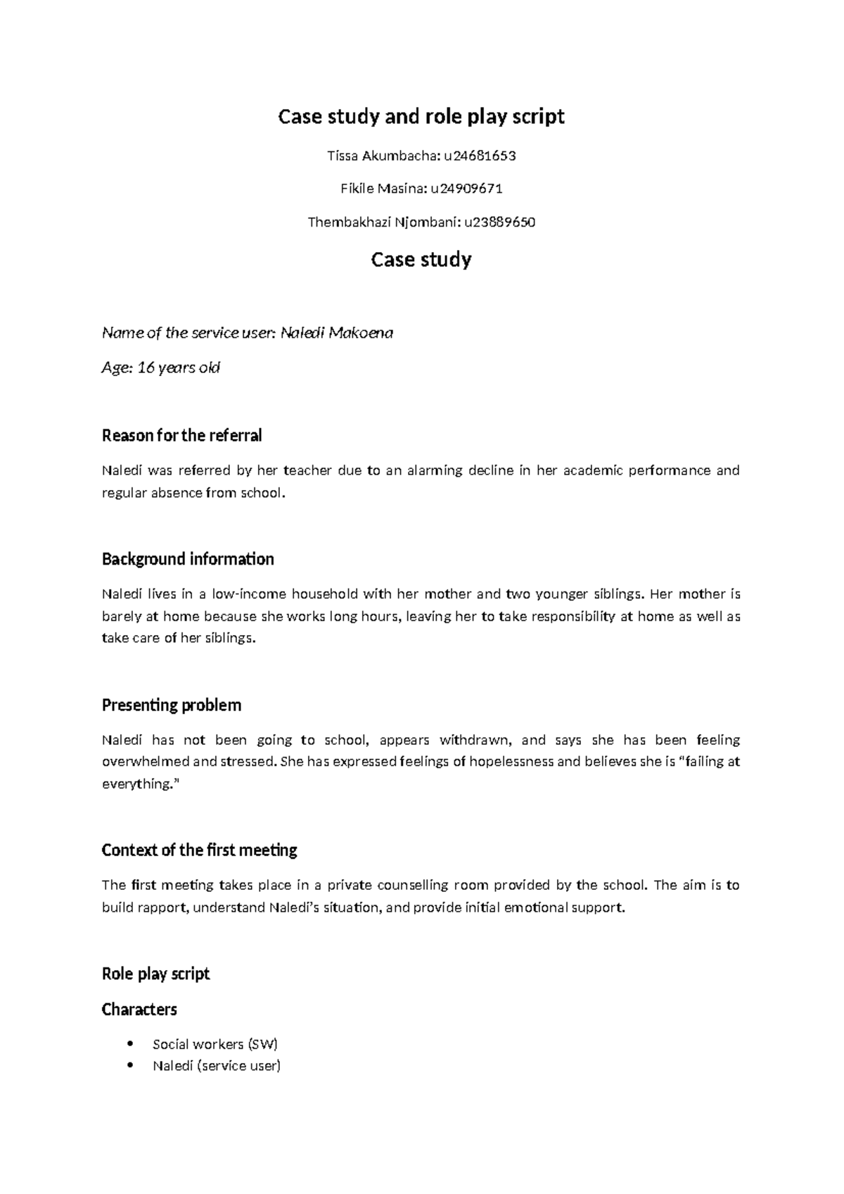 Case Study & Role Play Script: Naledi Makoena (u24681653) - Studocu
