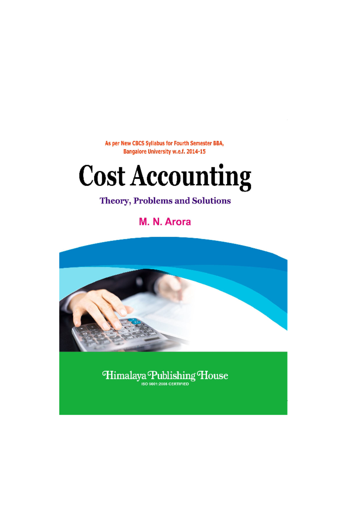 Cost Accounting Concepts and Techniques: Chapter 1 Overview (BBA) - Studocu