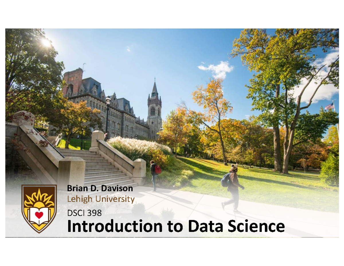 01-Introduction - Notes of introduction of data science - Brian D ...