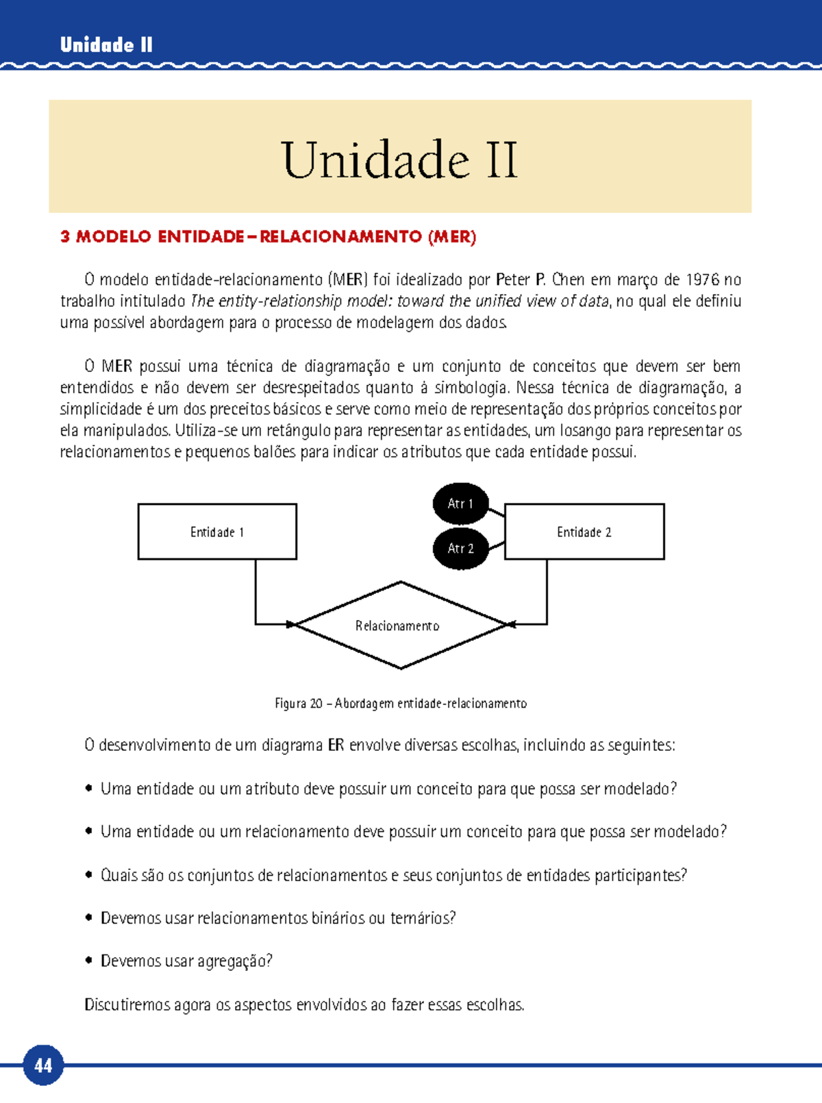 Modelo Entidade-Relacionamento (MER) - Unidade II - Livro-Texto - Studocu