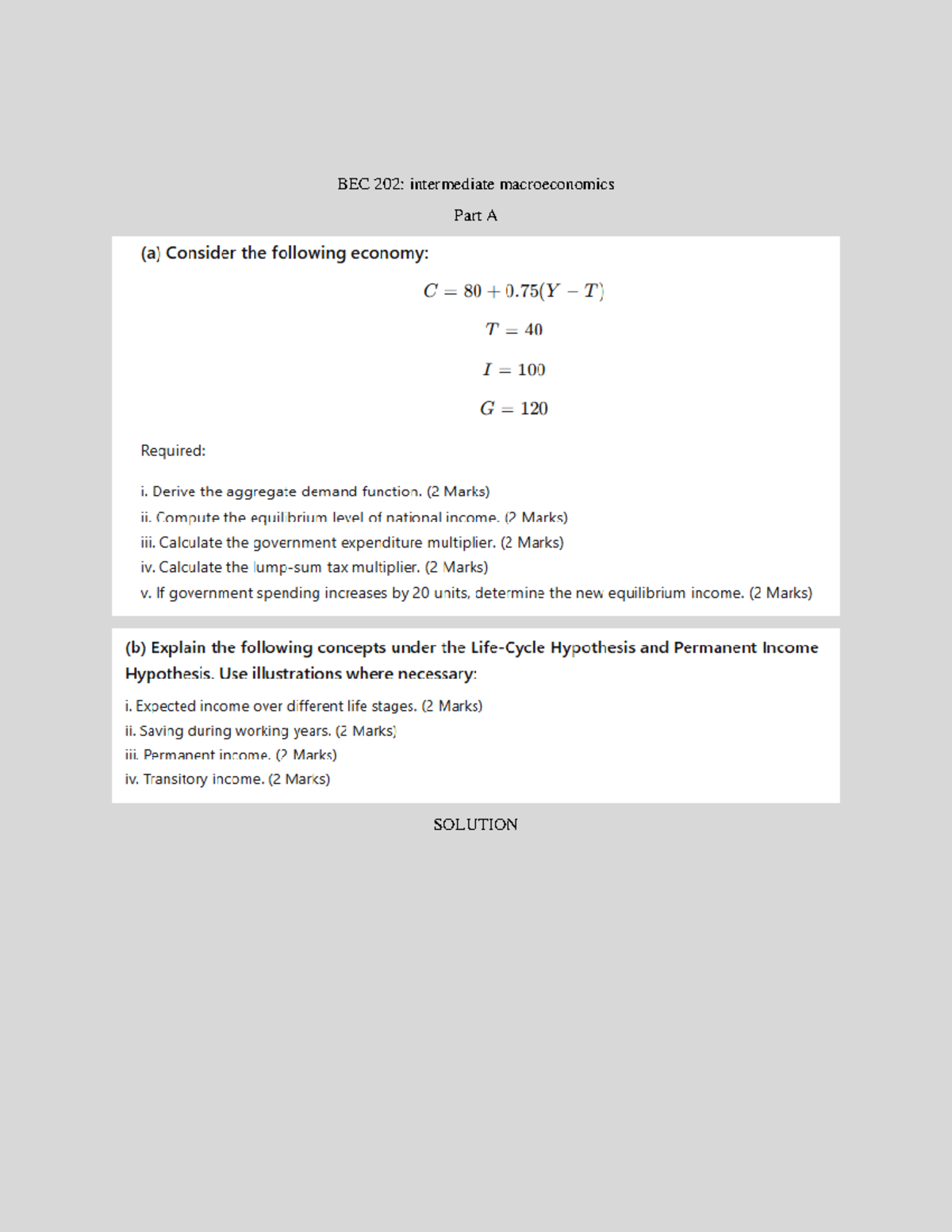 BEC 202: Intermediate Macroeconomics Part A Solutions & CAT Notes - Studocu