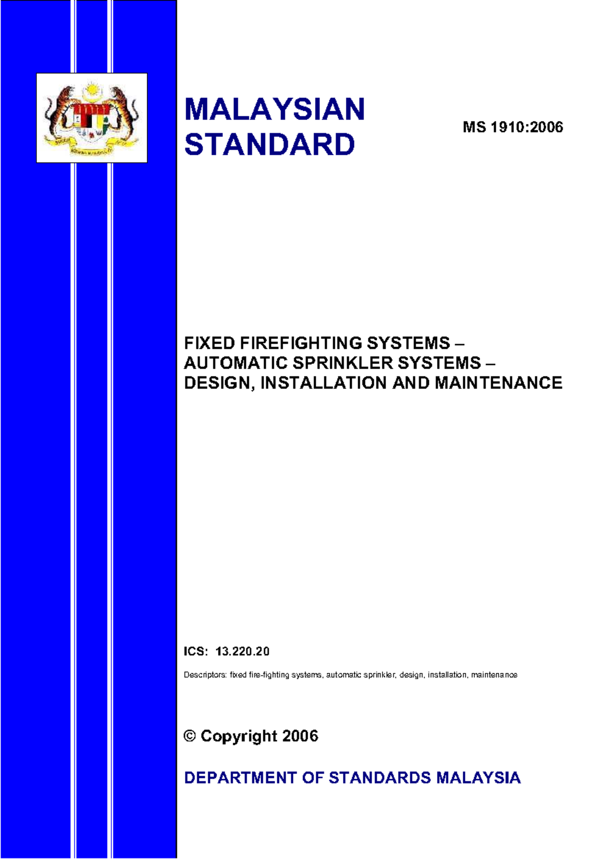 MS 1910:2006 Automatic Sprinkler Systems Design & Maintenance Guide ...