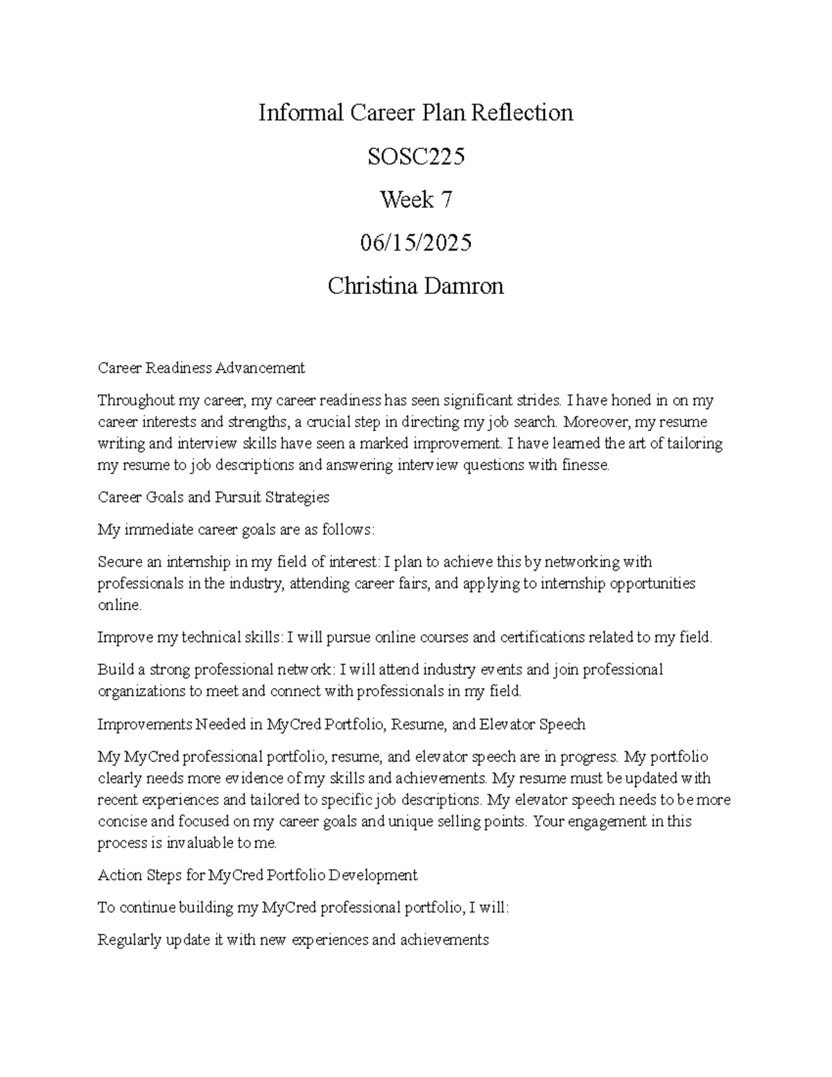 SOSC225 Week 7 Career Development Informal Plan Reflection - Studocu