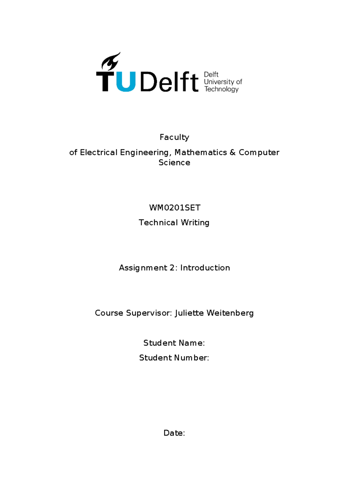 WM0201SET Technical Writing Assignment 2: Introduction Overview ...