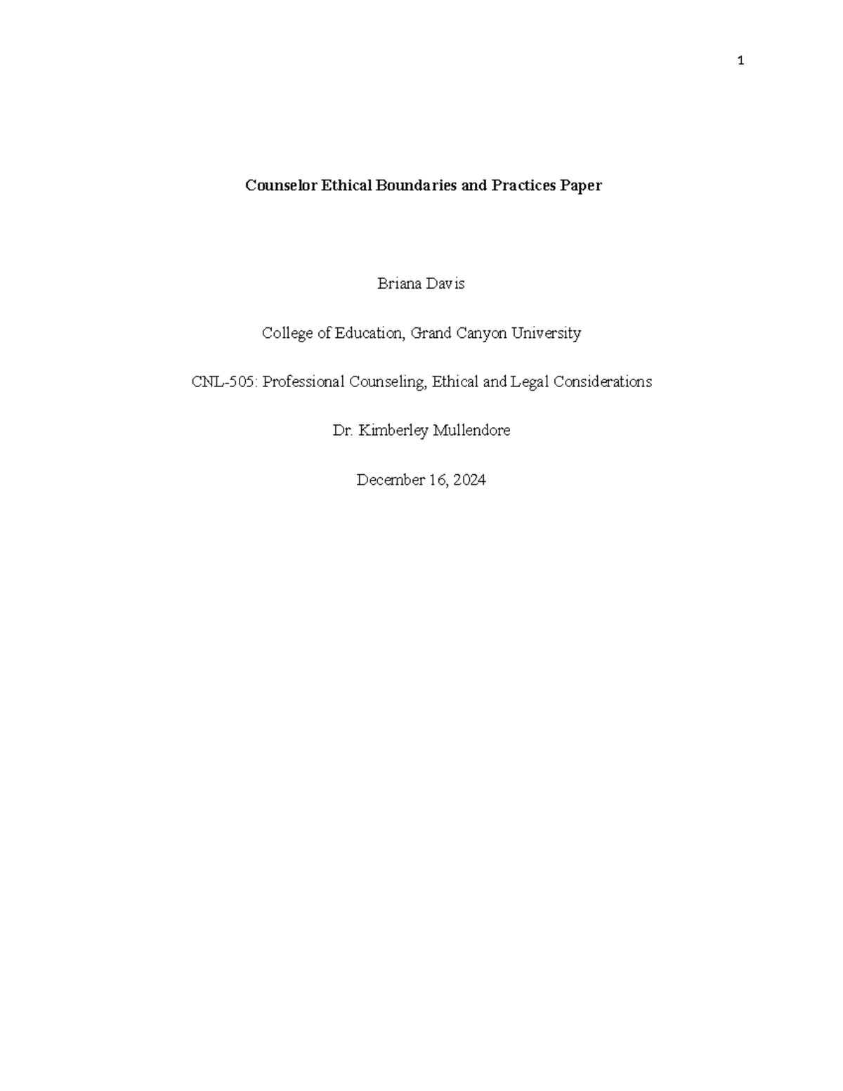 BD- Counselor Ethical Boundaries and Practices Final Paper - Counselor ...
