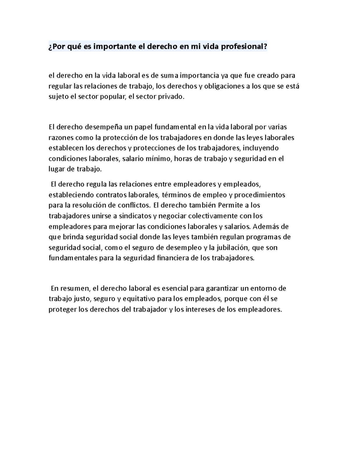 La Importancia del Derecho Laboral en Mi Vida Profesional - Studocu