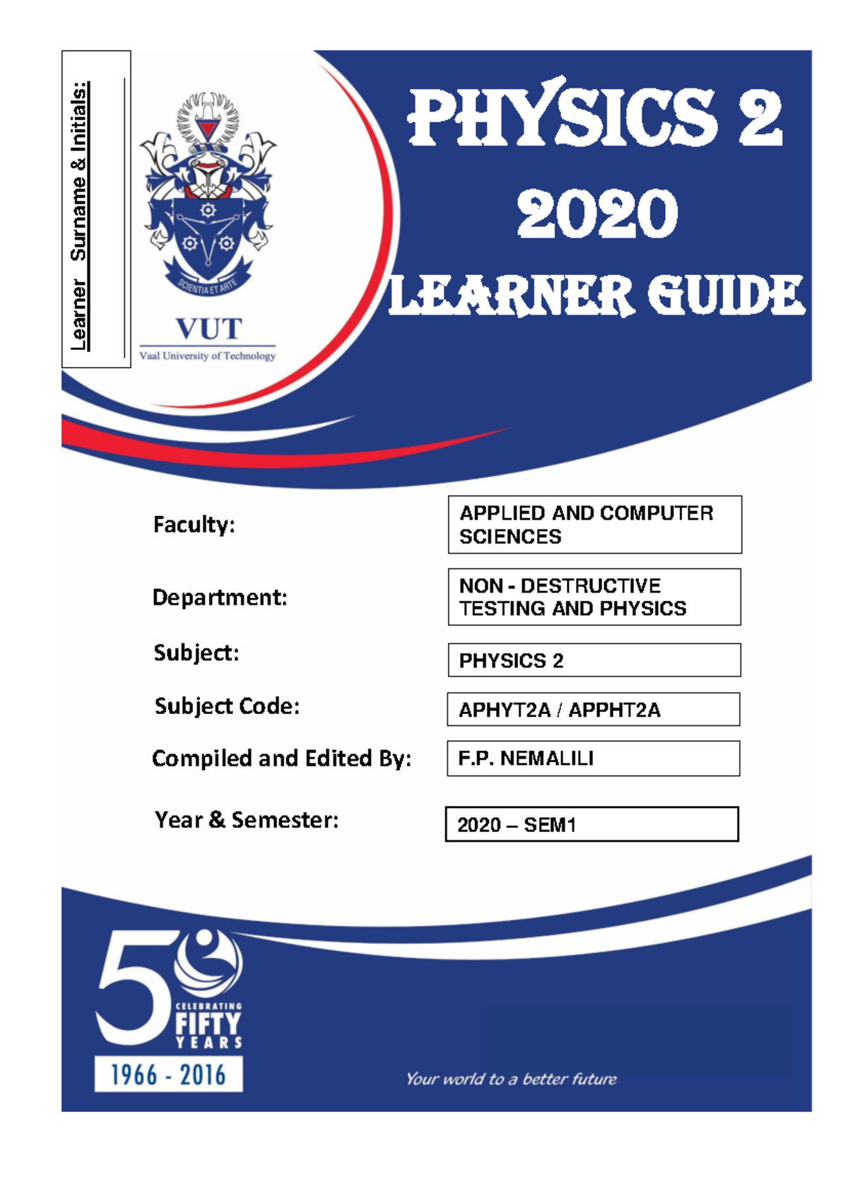 Physics 2 Aphyt 2A Semester Learning Guide - 2020 Edition - Studocu