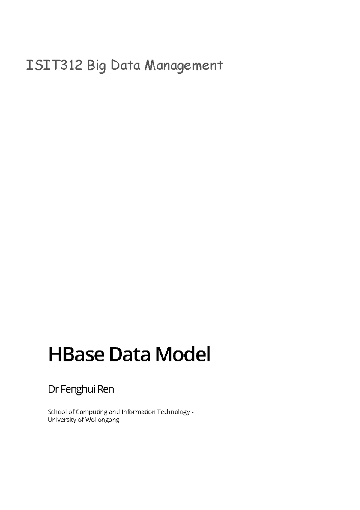 ISIT312 HBase Data Model Overview and Design Fundamentals - Studocu