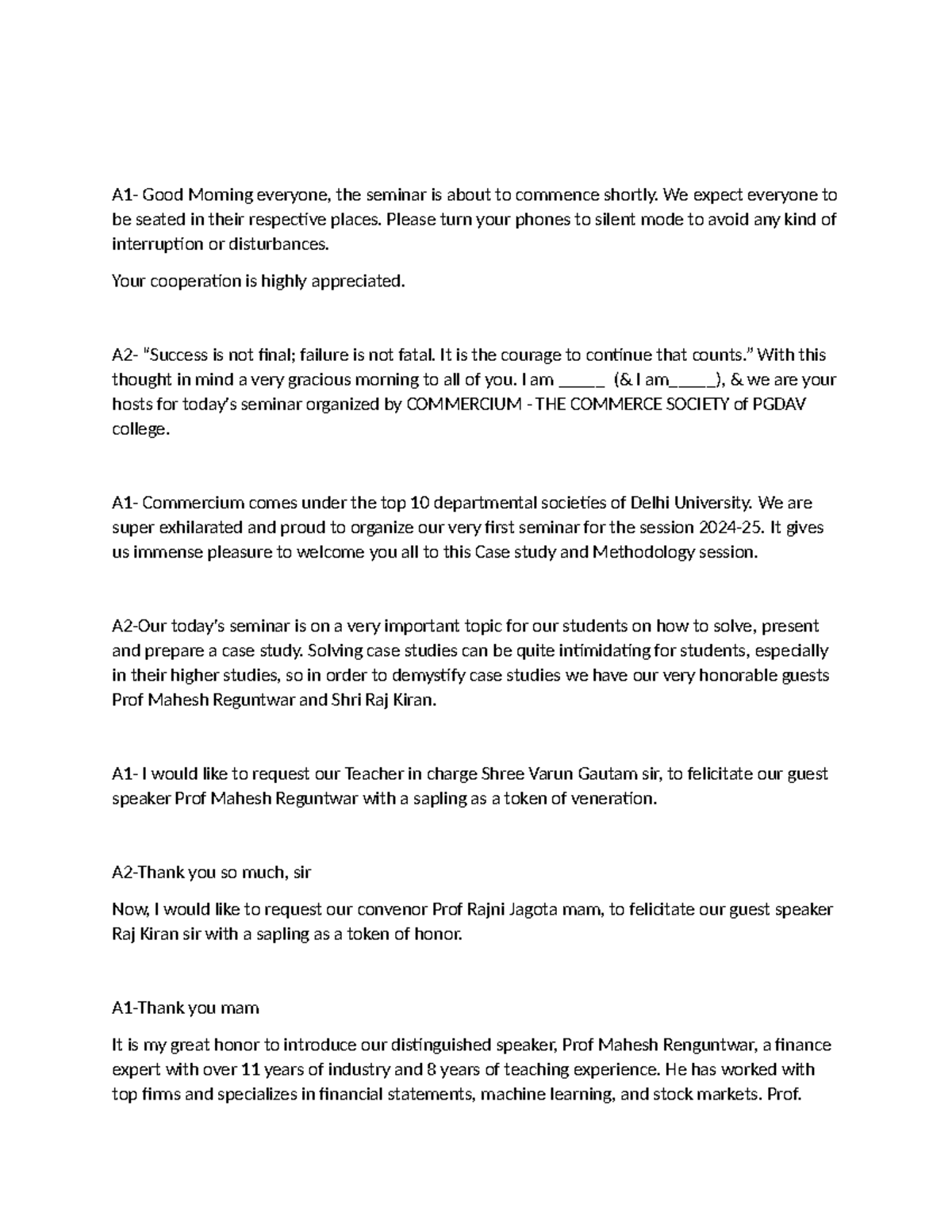 Case Study Script - A1- Good Morning everyone, the seminar is about to ...