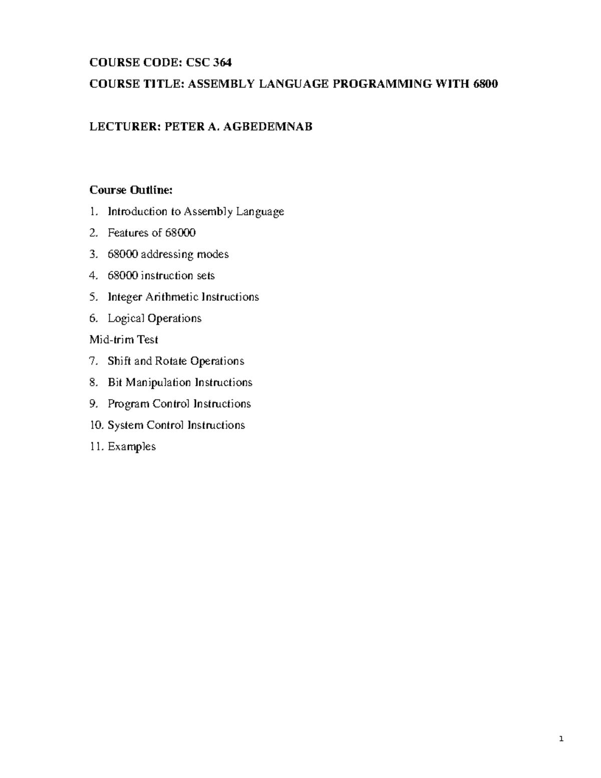 Assembly Language Notes - COURSE CODE: CSC 364 COURSE TITLE: ASSEMBLY ...