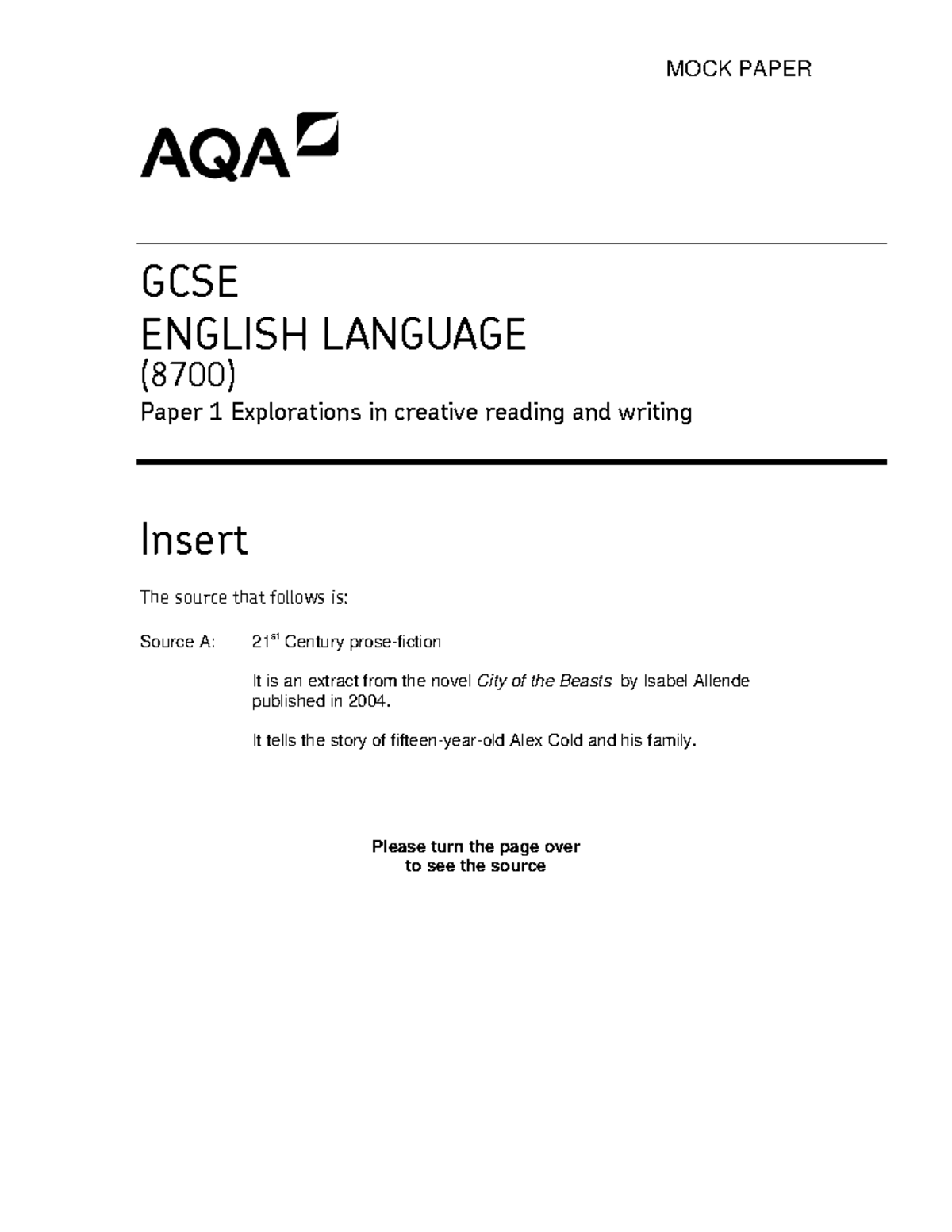 GCSE English Language (8700) Paper 1 Insert: Alex Cold Excerpt - Studocu