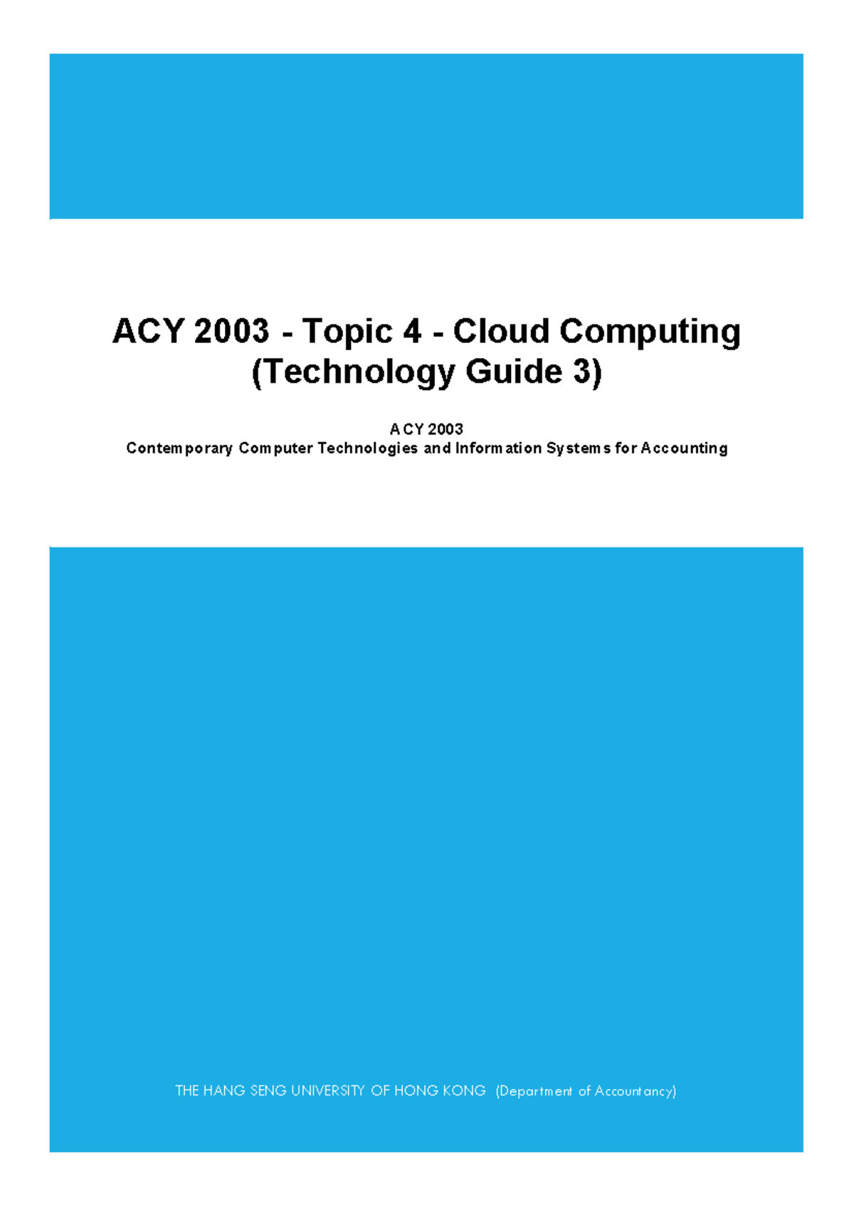 ACY 2003 - Topic 4 - Cloud Computing (Technology Guide 3) - Studocu