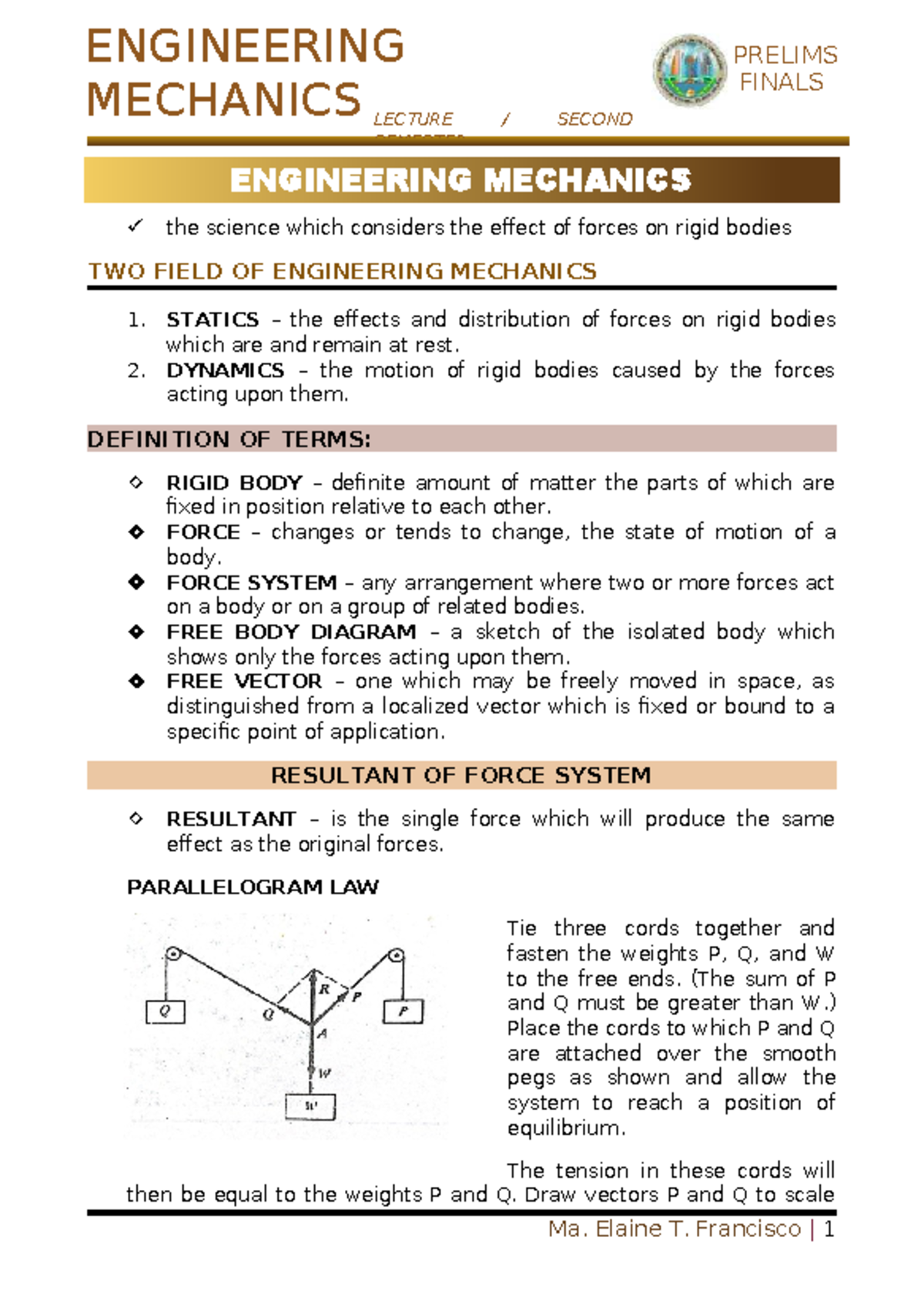 ENGINEERING MECHANICS LECTURE SEMESTER PRELIMS FINALS NOTES - Studocu