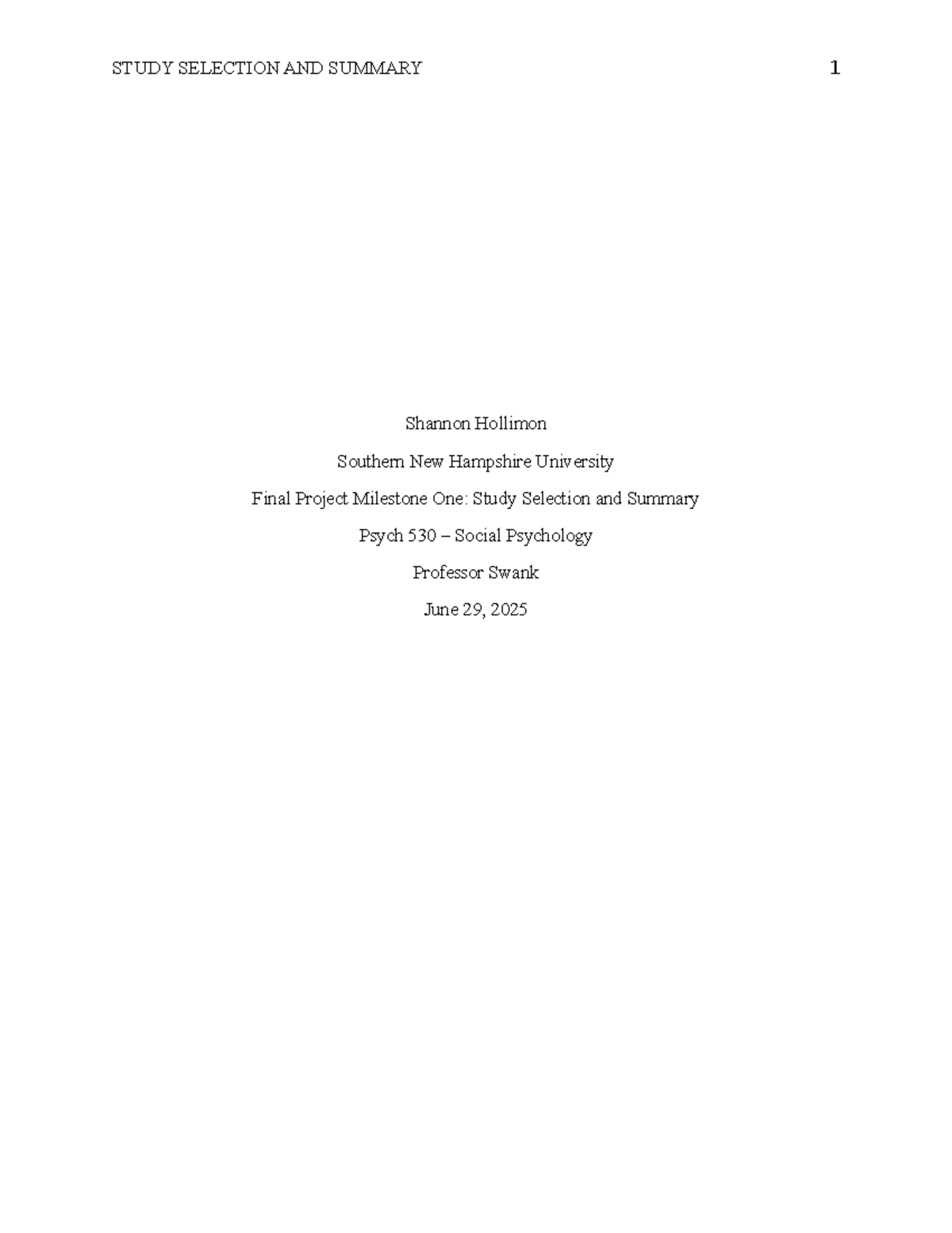 Psych 530 Final Project Milestone 1: Study Selection & Summary - Studocu
