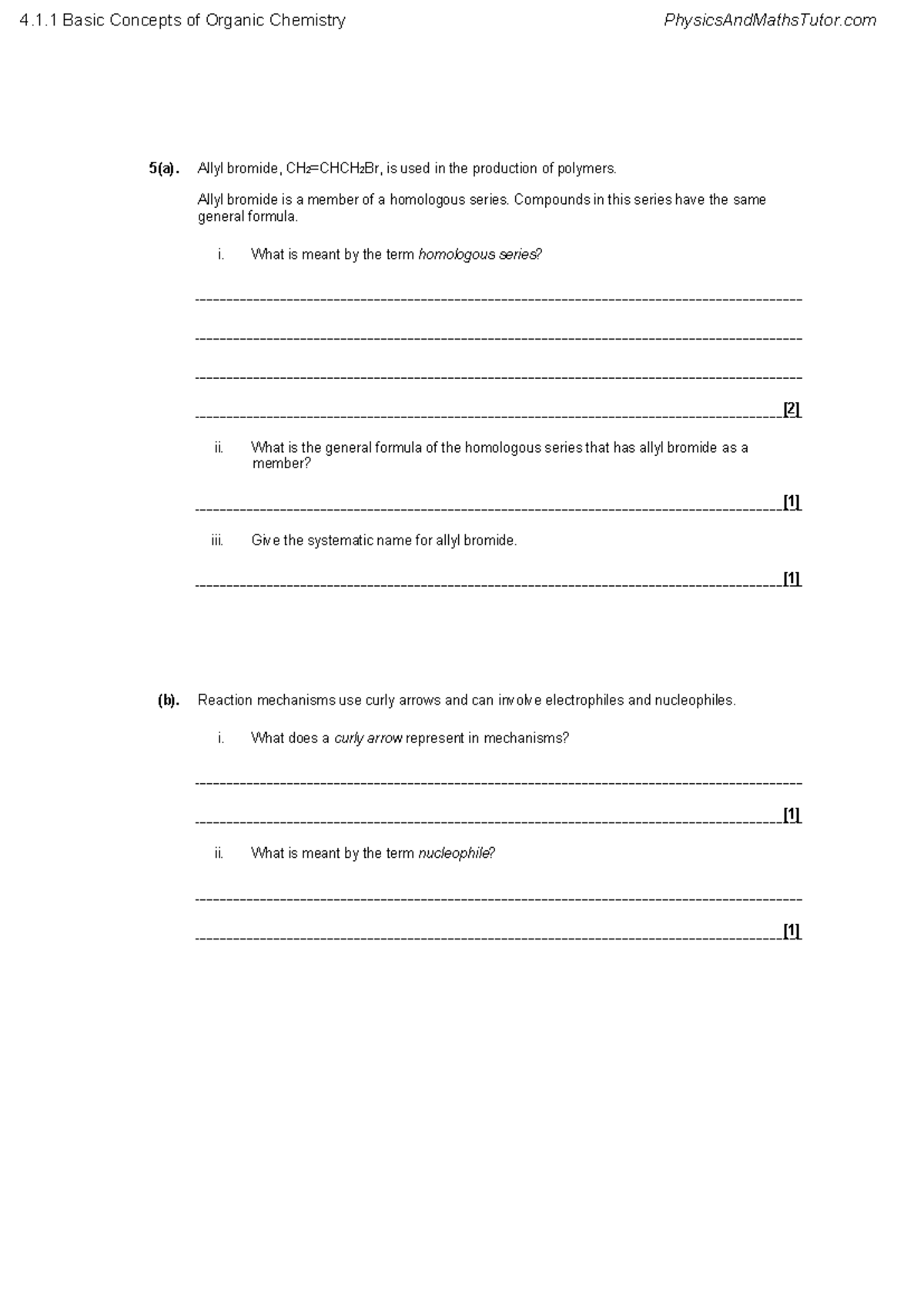 4.1.1 Basic Concepts of Organic Chemistry QP - 5(a). Allyl bromide, CH ...