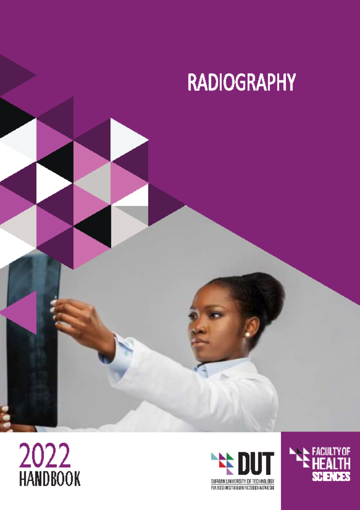 HSC Radiography Handbook 2022: Faculty of Health Sciences Overview ...