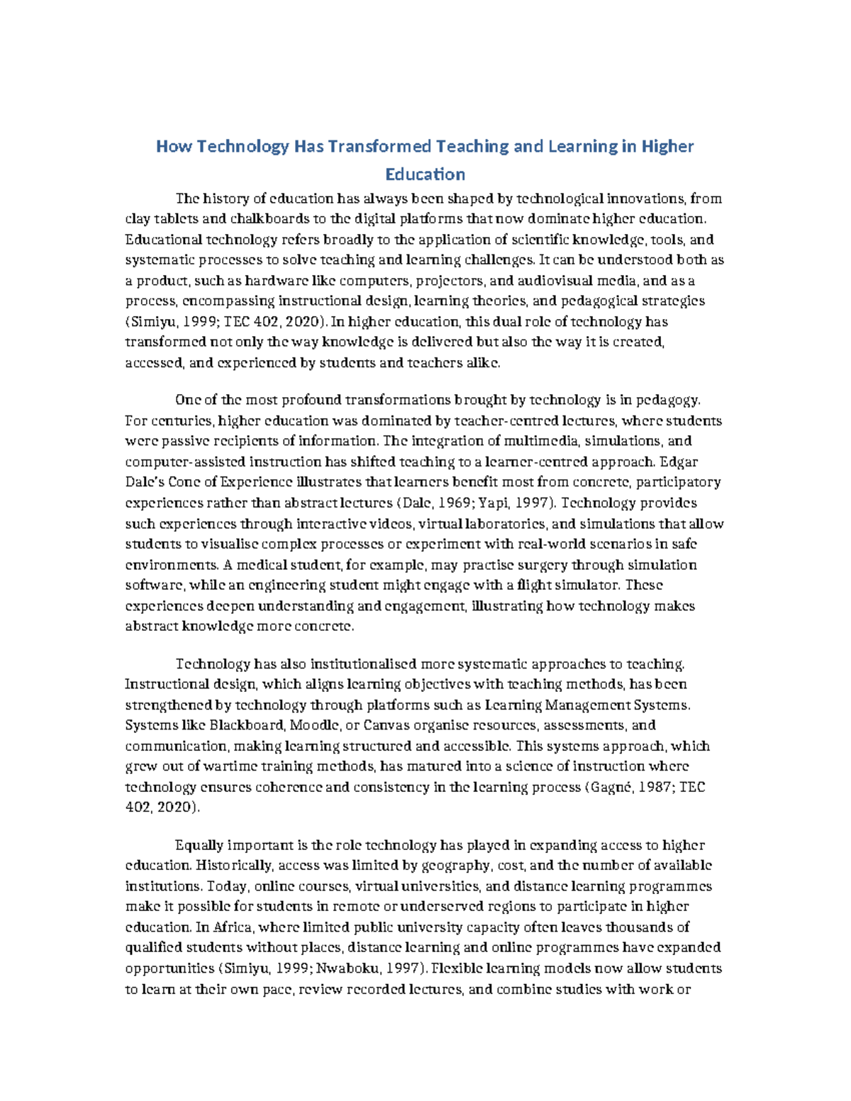 Technology in Higher Education: Transformations and Challenges (TEC 402 ...