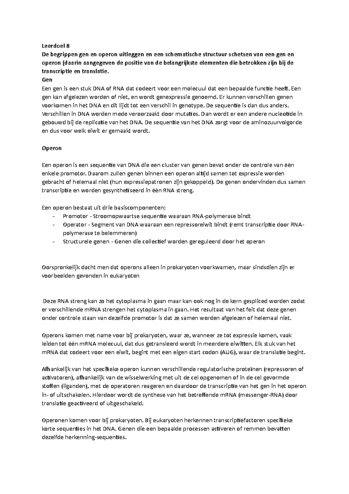 Leerdoel 8: Uitleg van gen en operon met schema en belangrijkste ...
