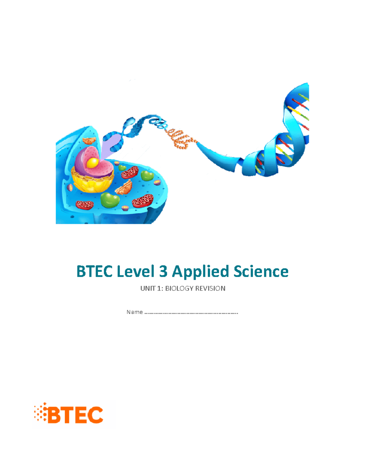Unit 1 BTEC Level 3 Applied Science Biology Revision Notes - Studocu