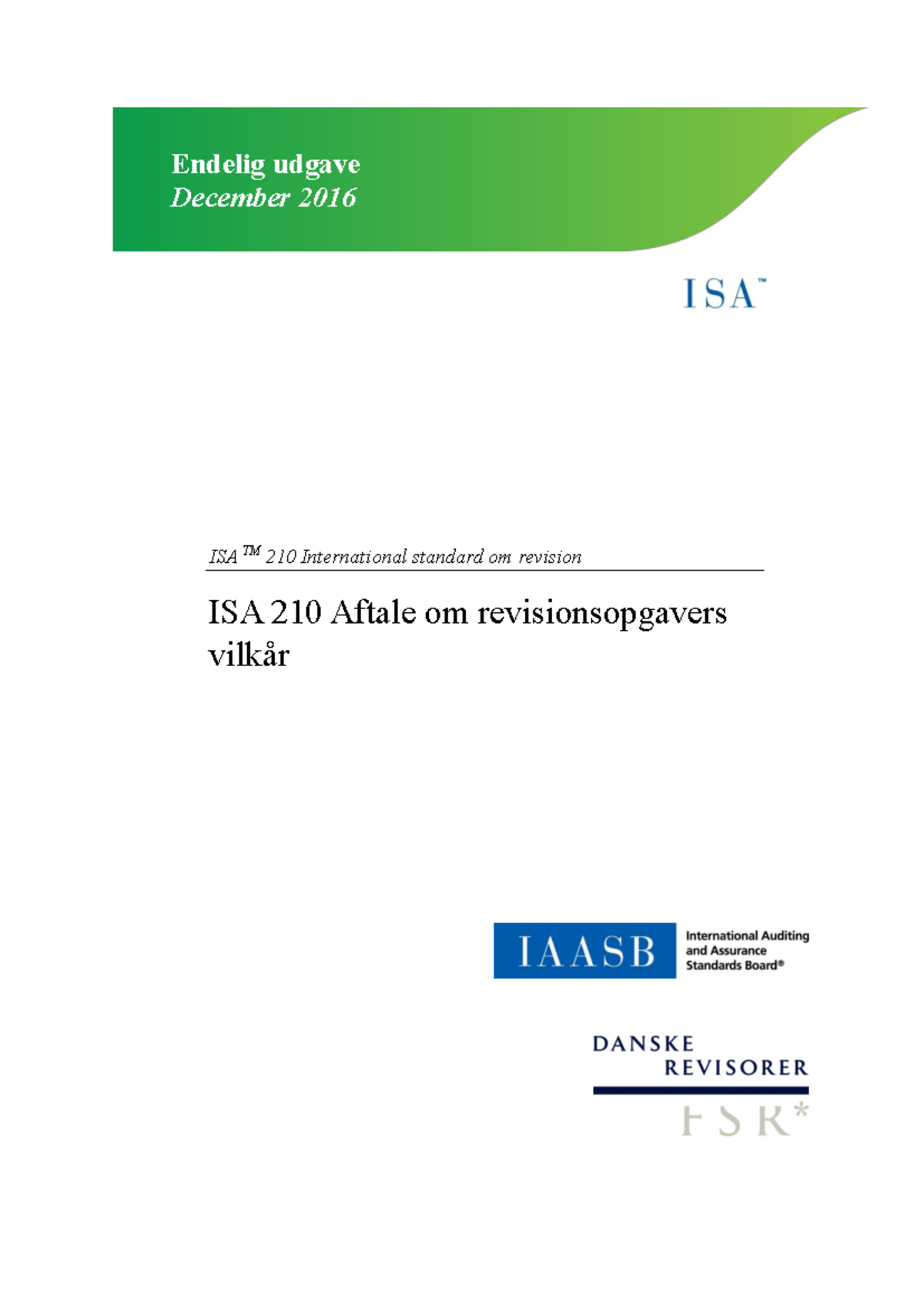 ISA 210 - Revisionsstandarder - ISA TM 210 International standard om ...