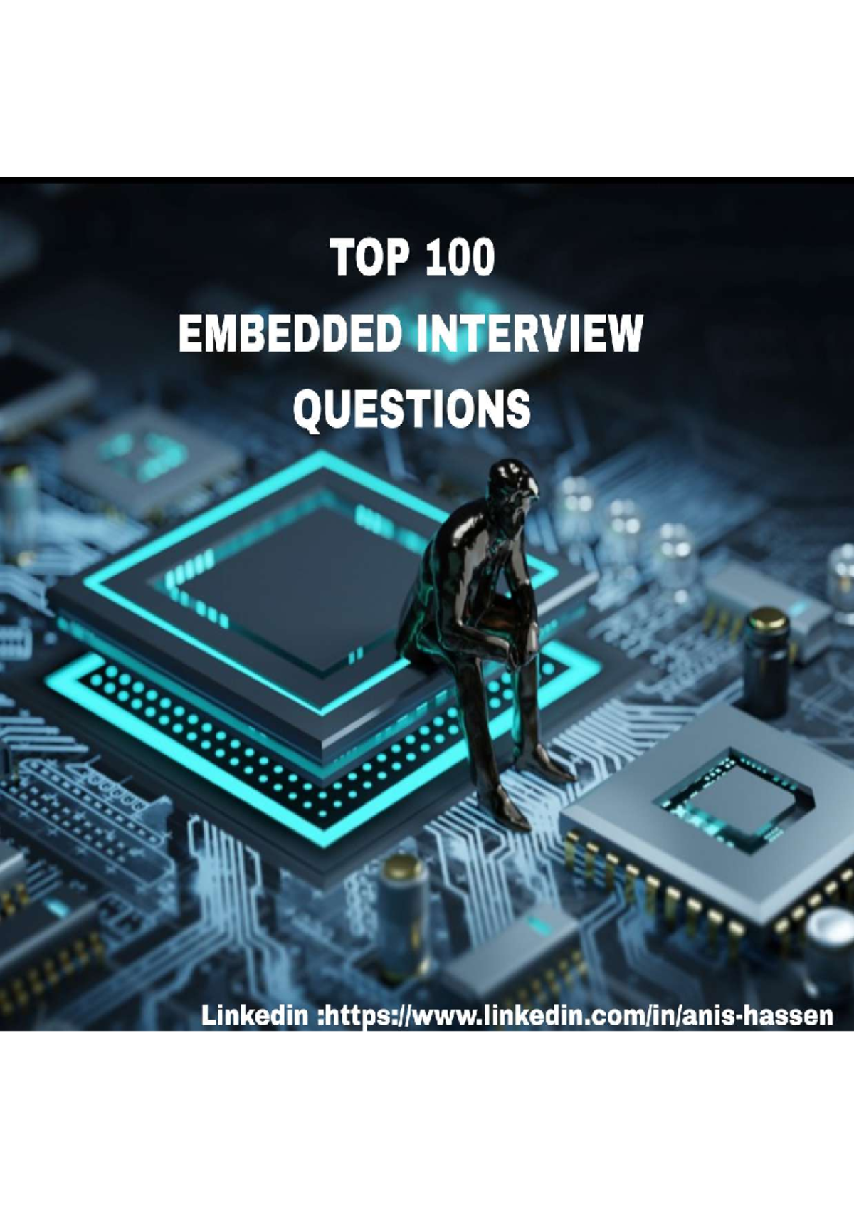 TOP 100 Embedded Interview Questions - Contents system? 1) What is an ...