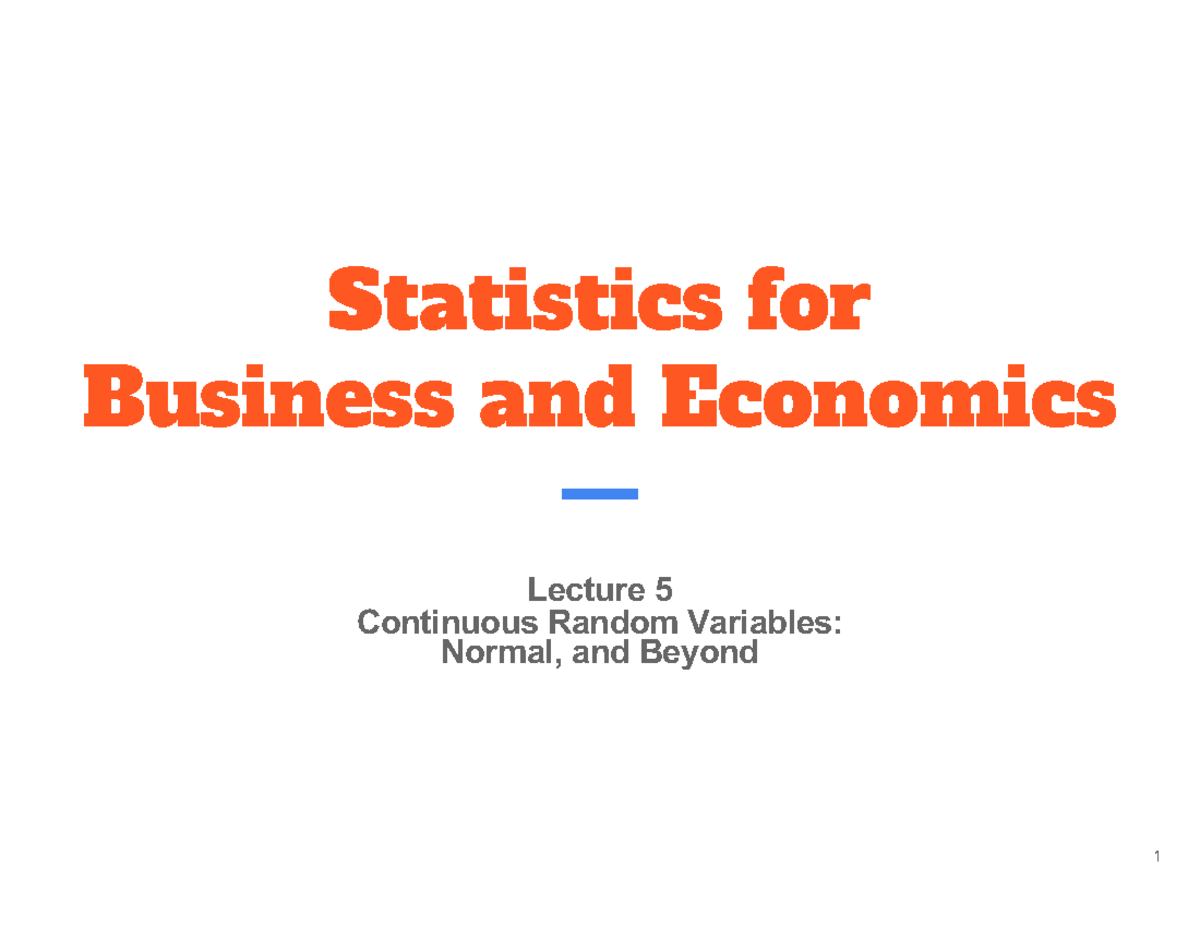 Lecture 5: Continuous Random Variables - Normal Distribution Insights ...