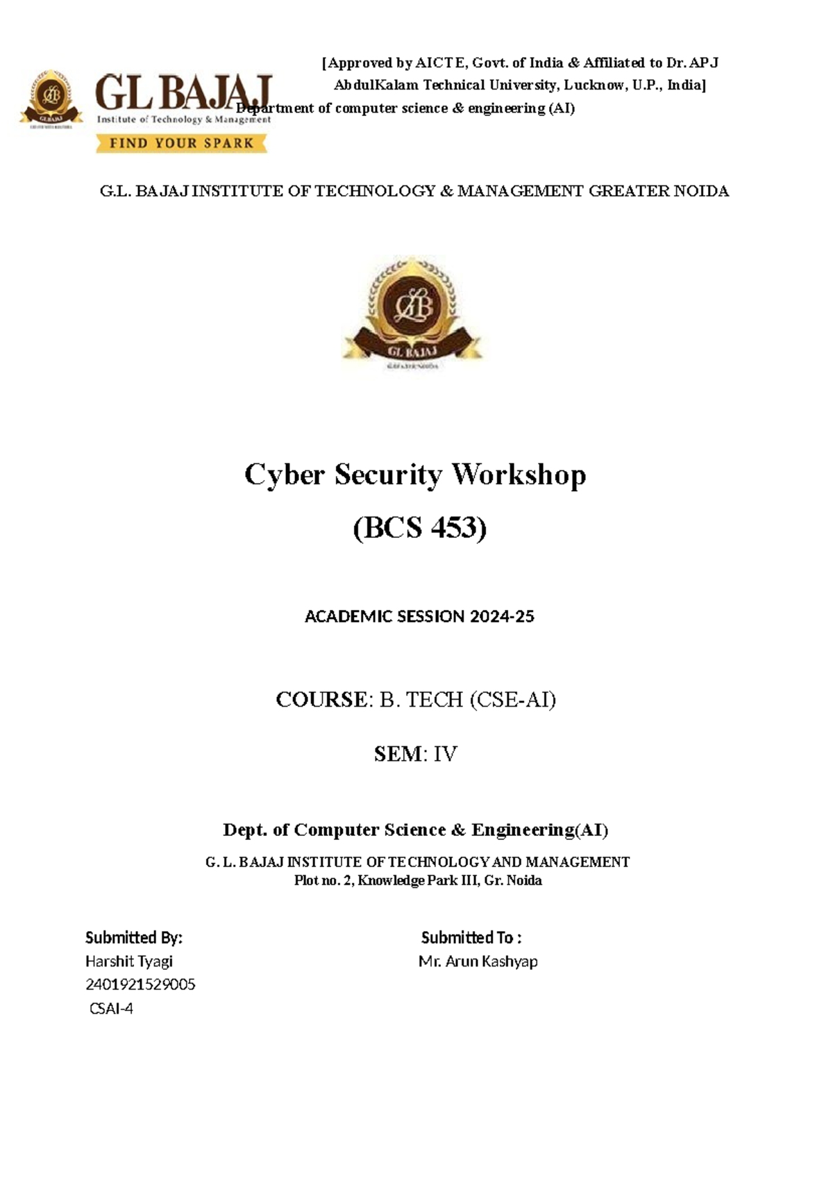 Cyber Security Workshop Experiments (BCS 453) - B. Tech Sem IV - Studocu
