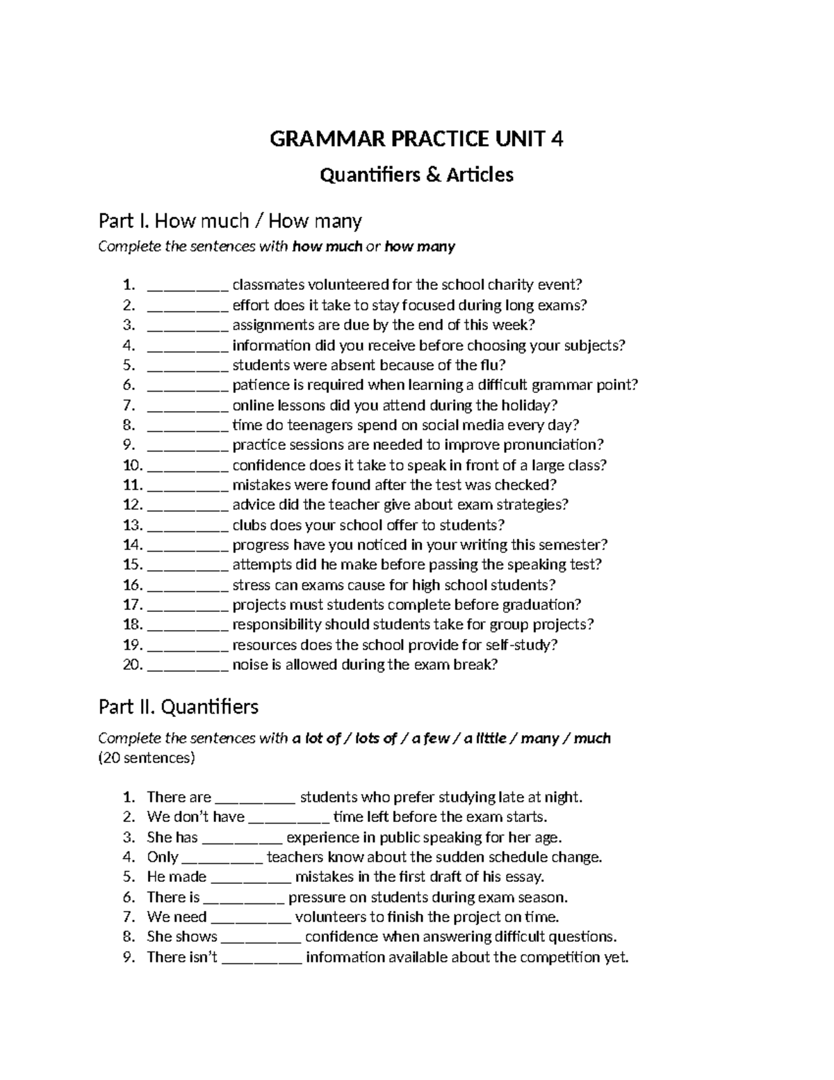 GRAMMAR PRACTICE UNIT 4: Quantifiers & Passive Voice Exercises - Studocu