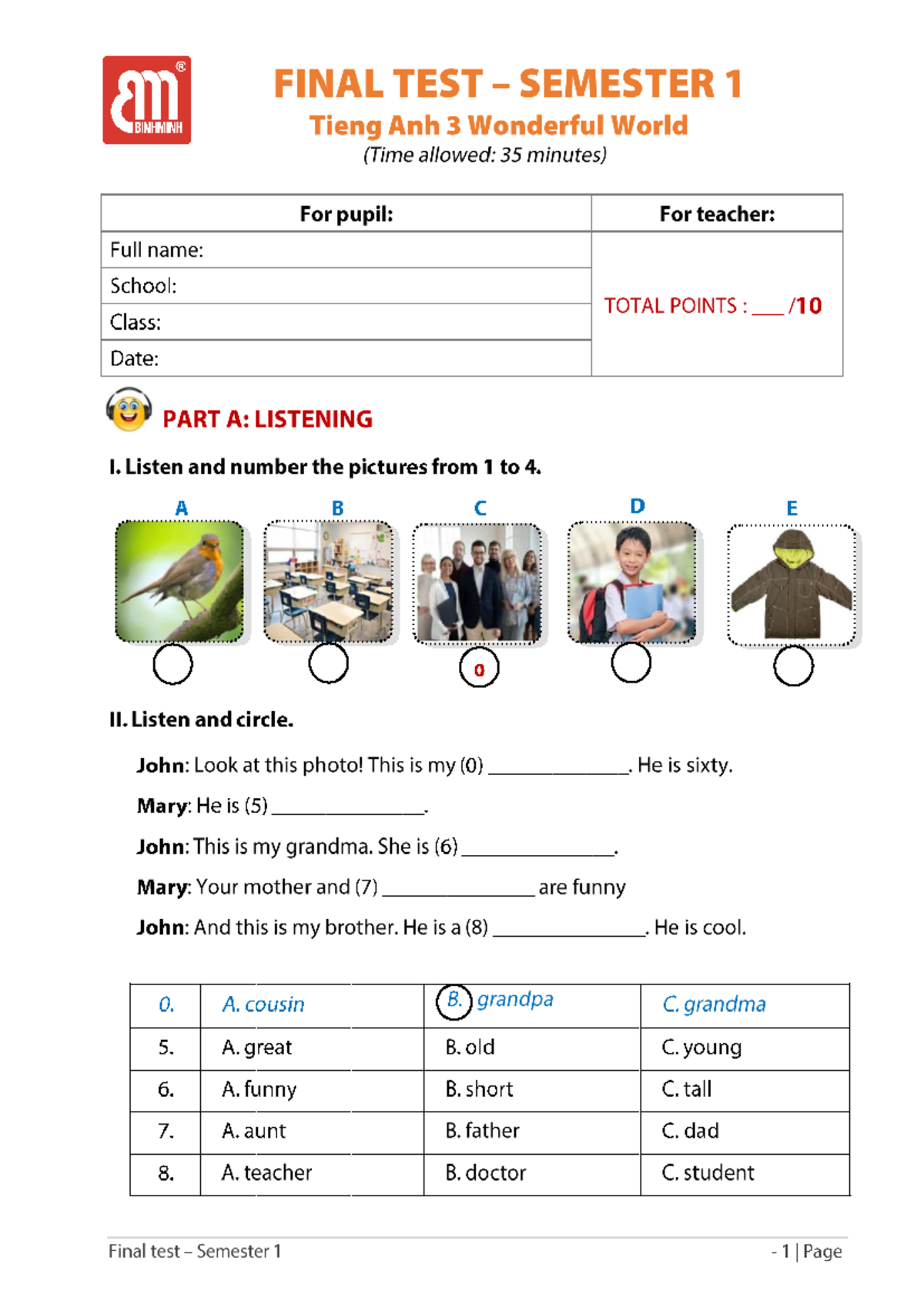 Final Test Semester 1 - Tieng Anh 3: Wonderful World Assessment - Studocu