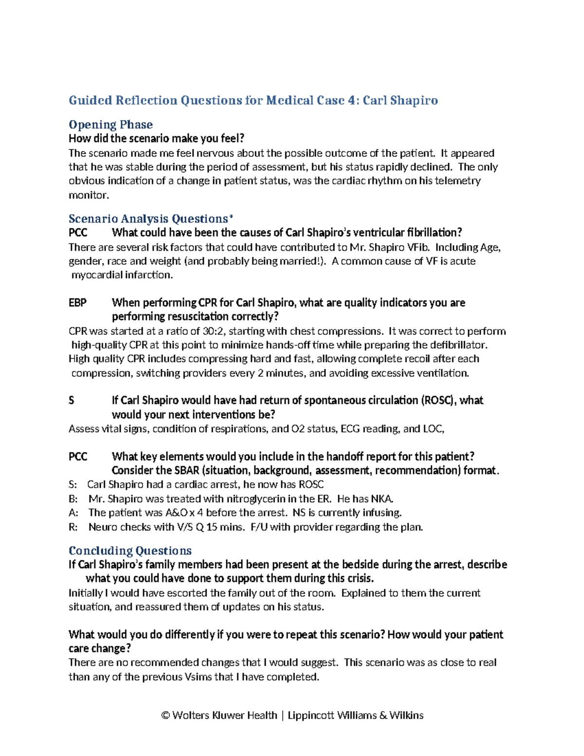 Carl Shapiro GRQs - Guided Reflection Questions for Medical Case 4 ...