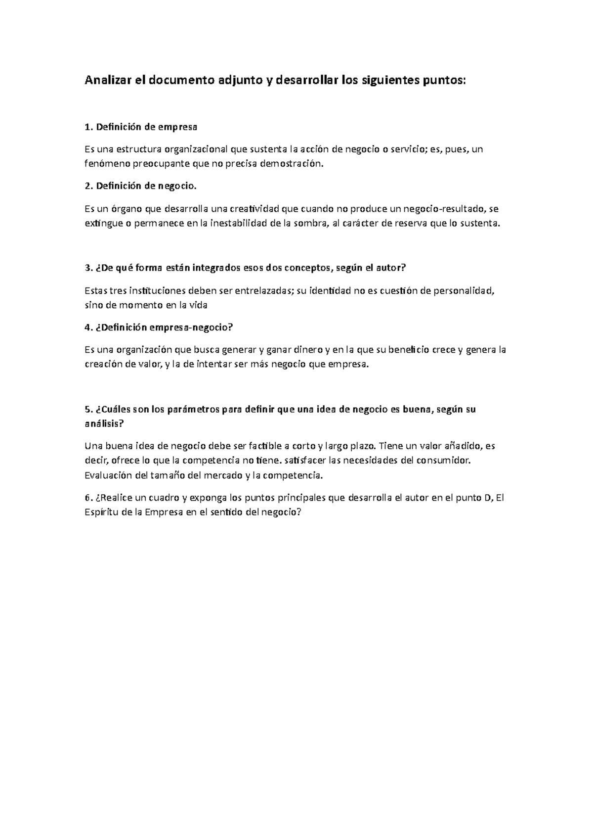 Analizar el documento adjunto y desarrollar los siguientes puntos ...