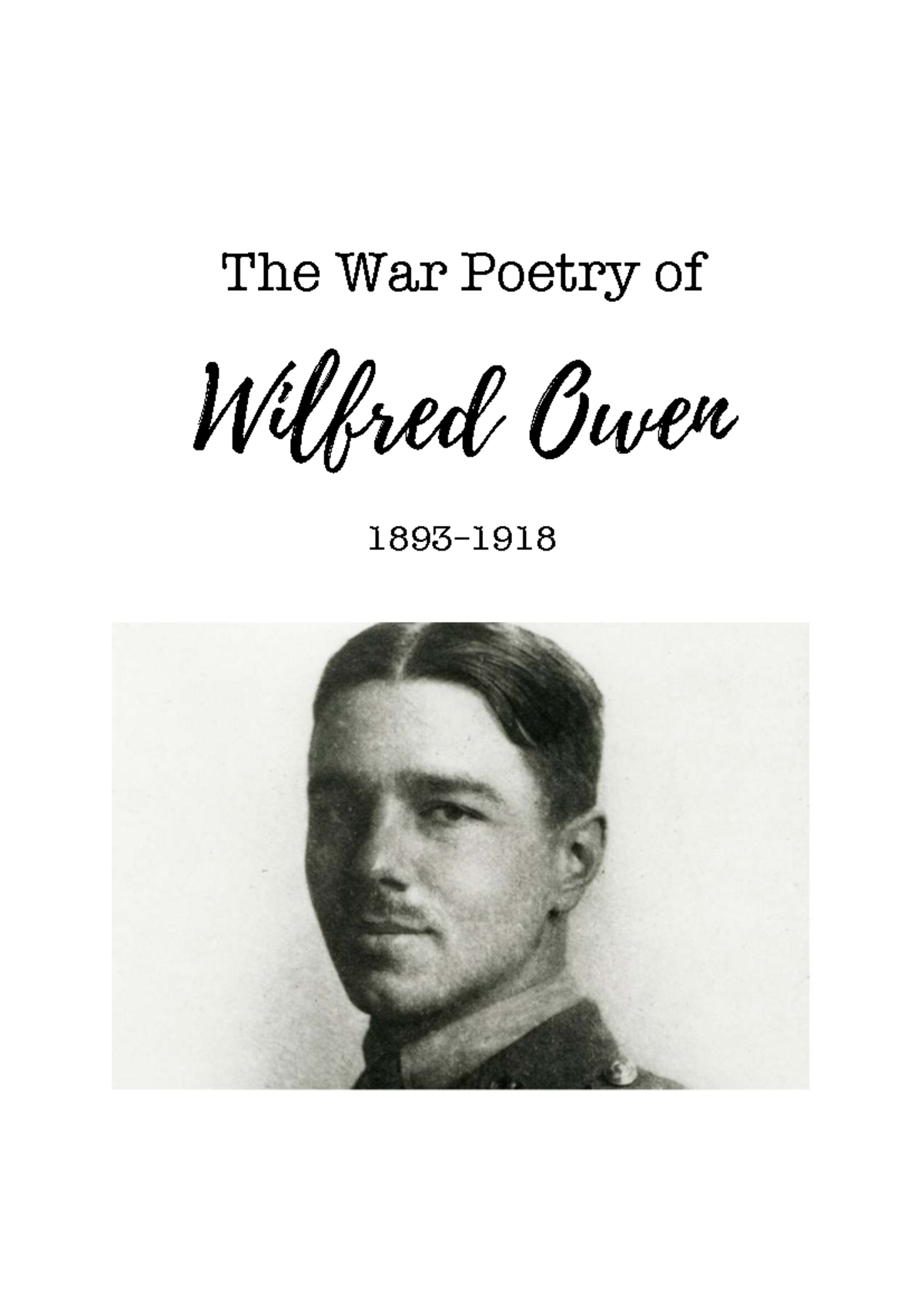 WILFRED OWEN: Analyzing the War Poetry and Themes - Studocu