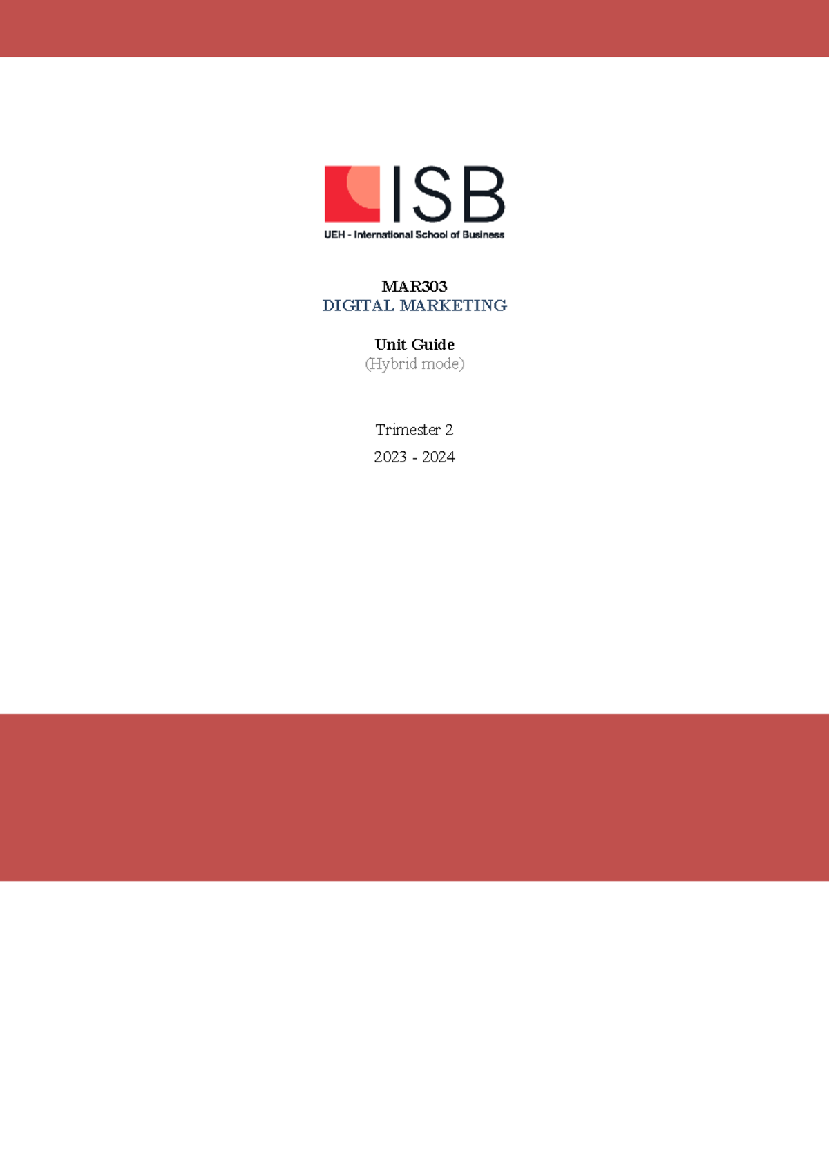 UNIT Guide Digital Marketing T2 (2023-2024) - MAR DIGITAL MARKETING ...