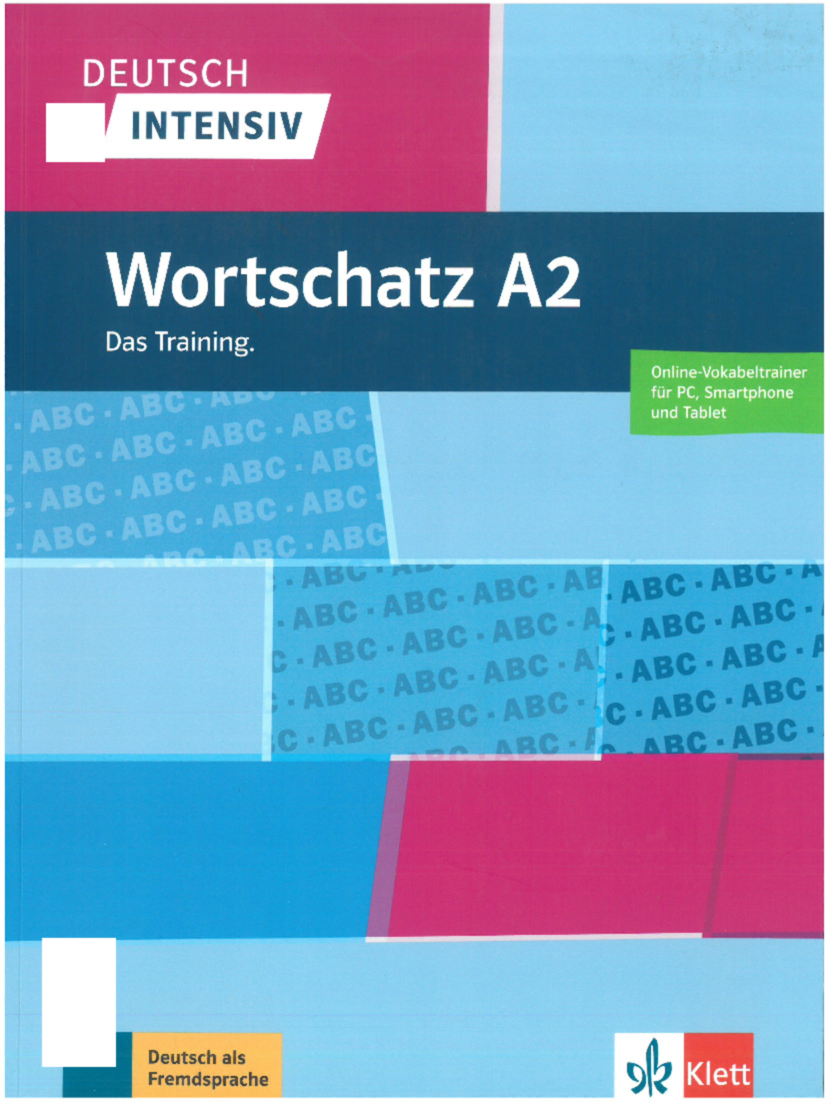 Deutsch Intensiv Wortschatz A2: Das Training für PC, Smartphone & Tablet - Document Preview
