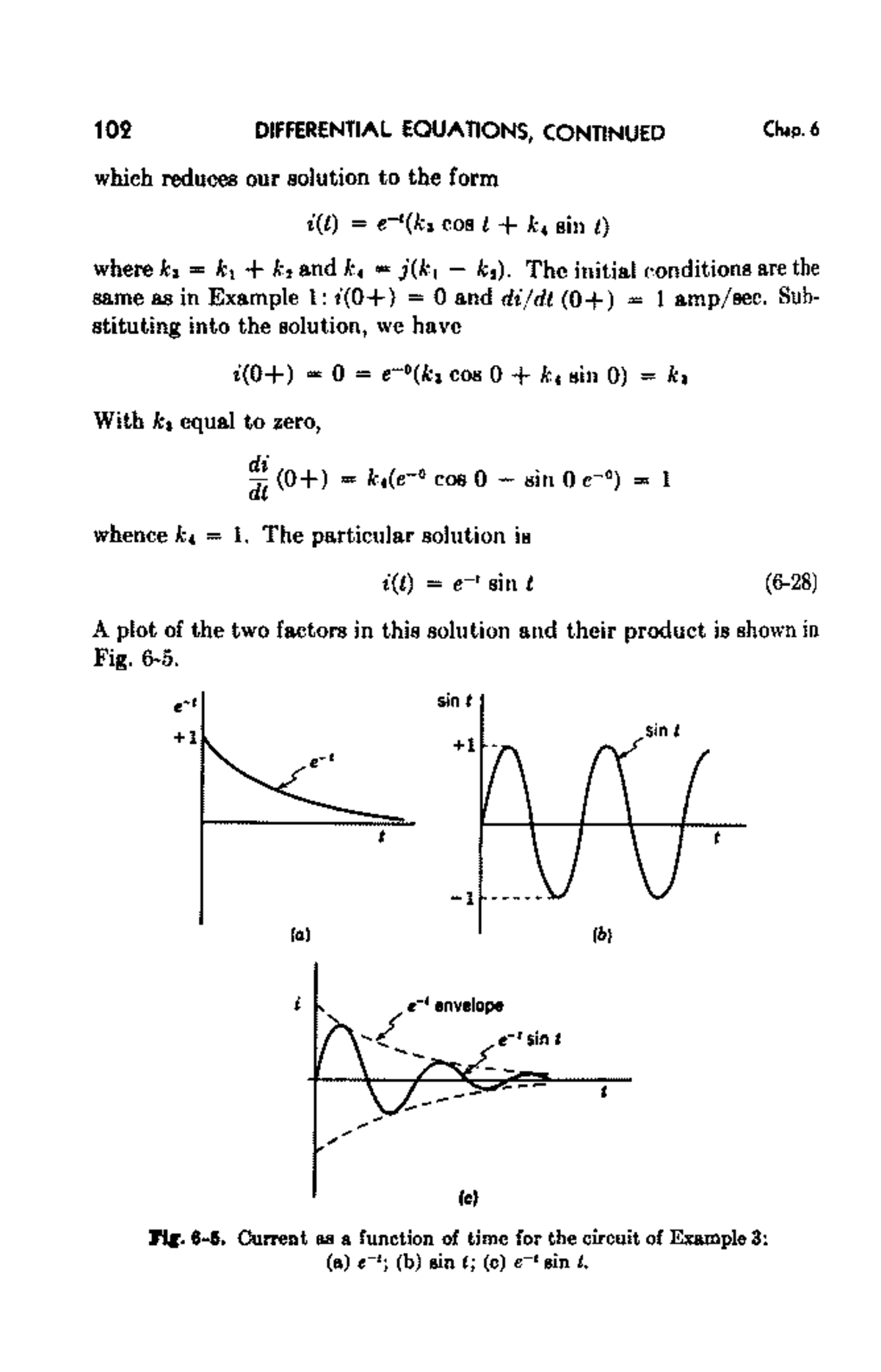 102 DIFFERENTIAL EQUATIONS, CONTINUED: Chapter 6 Analysis and Solutions ...