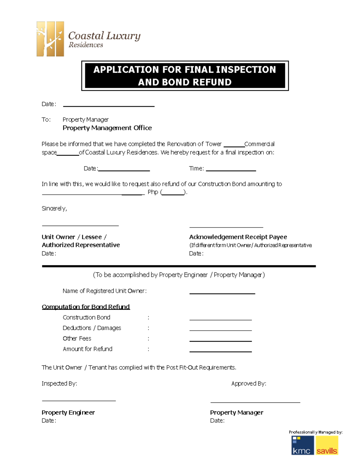 Application for final inspection and bond refund form Commercial space Date To Property