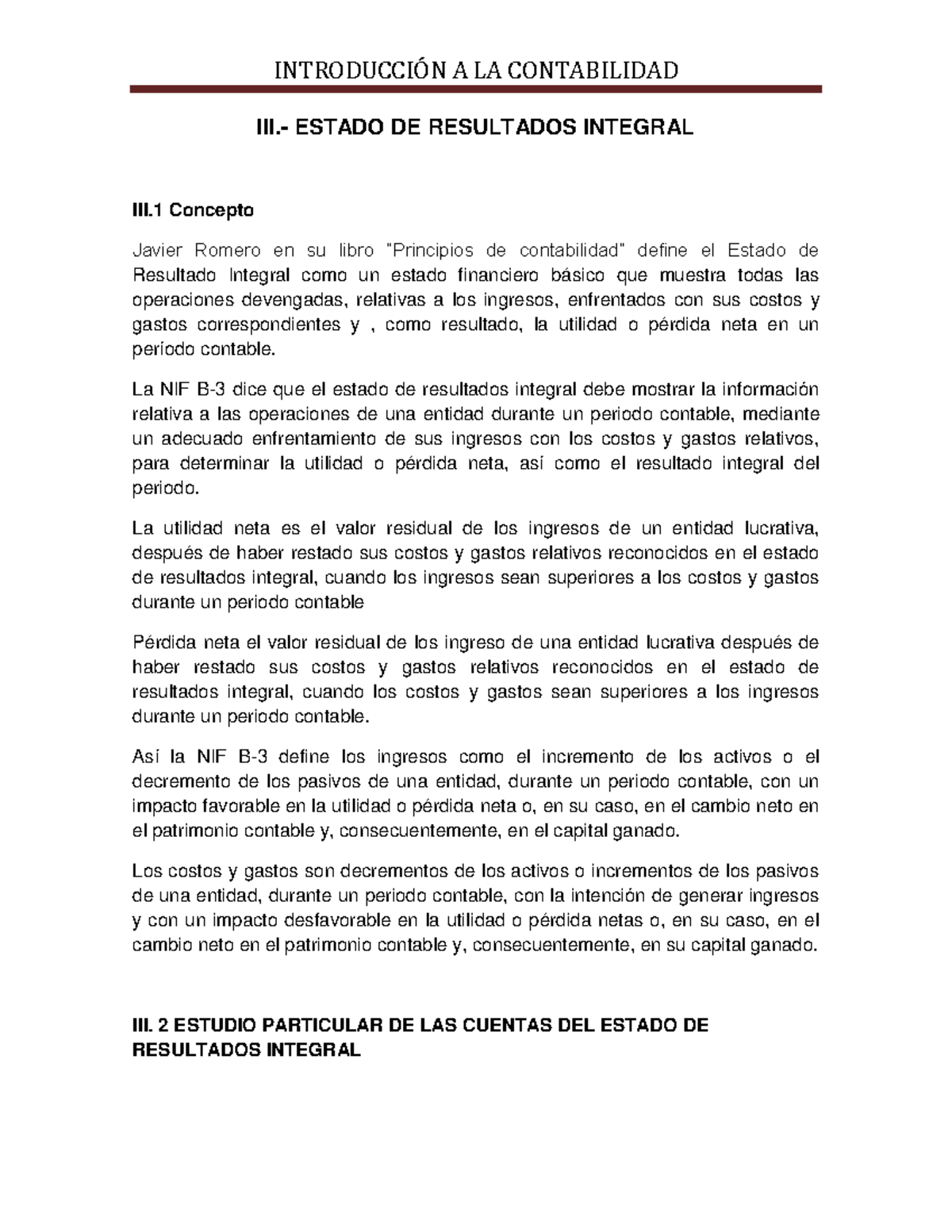 Teoría del Estado de Resultados Integral en Contabilidad - Studocu