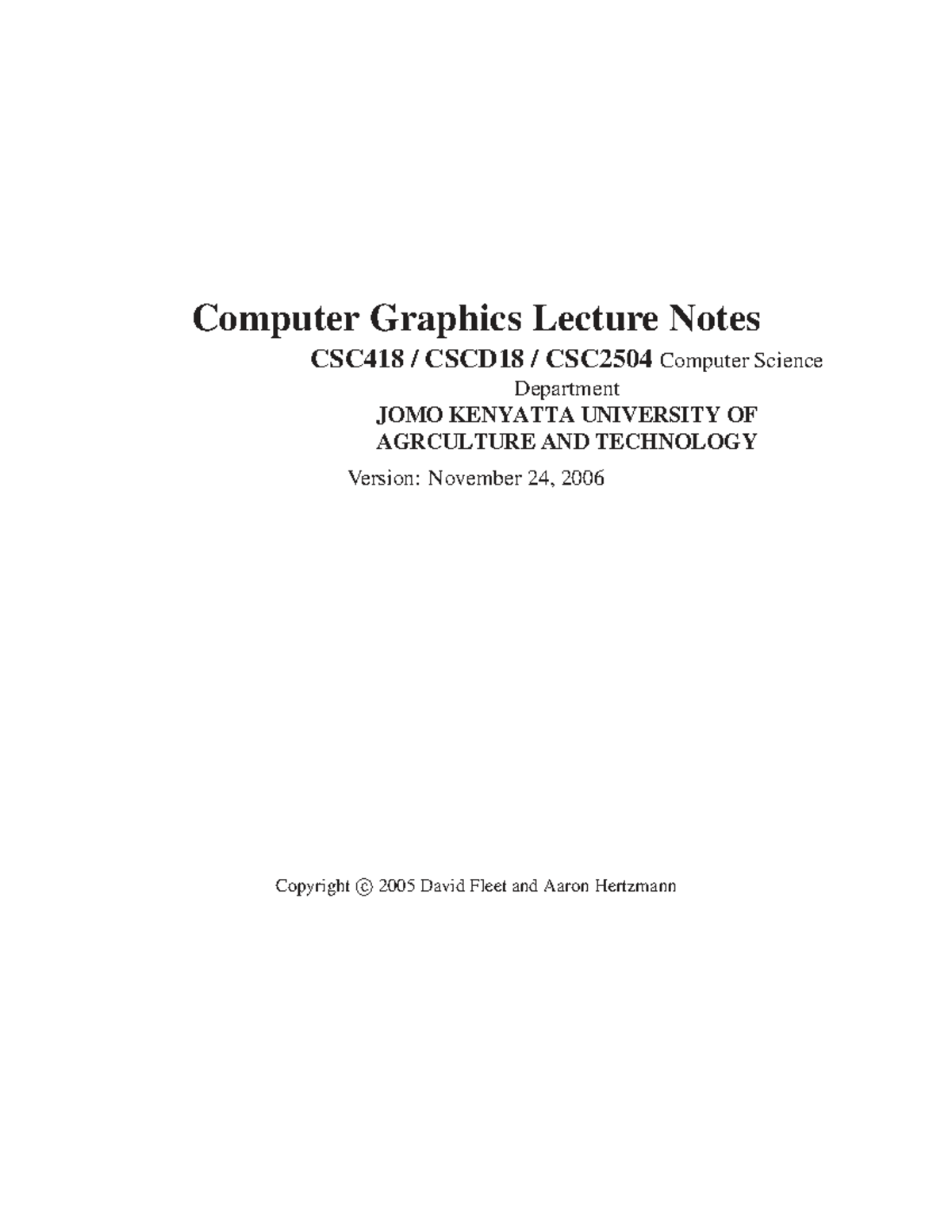 Computer Graphics Lecture Notes CSC418 CSCD18 CSC2504 - JKUAT - Studocu