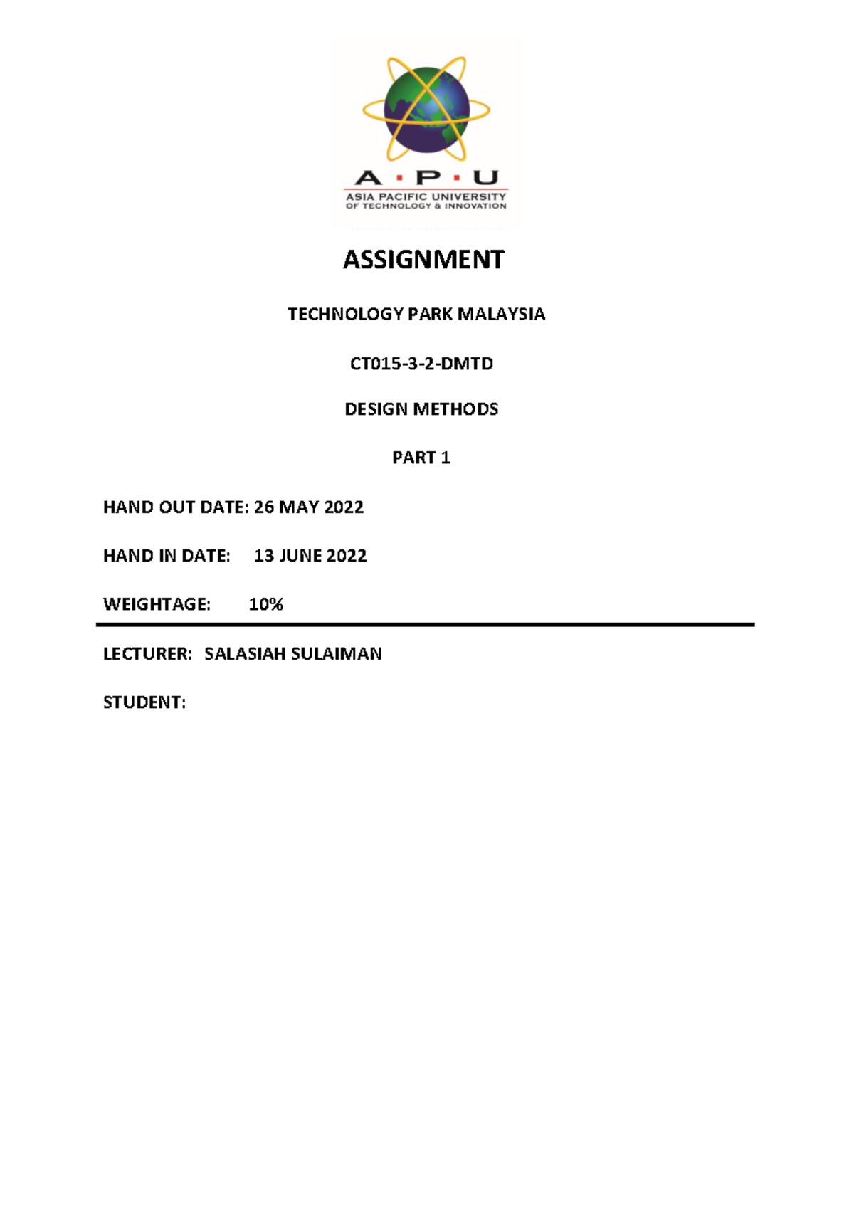 Individual assignment DMTD PART 1 - ASSIGNMENT TECHNOLOGY PARK MALAYSIA ...